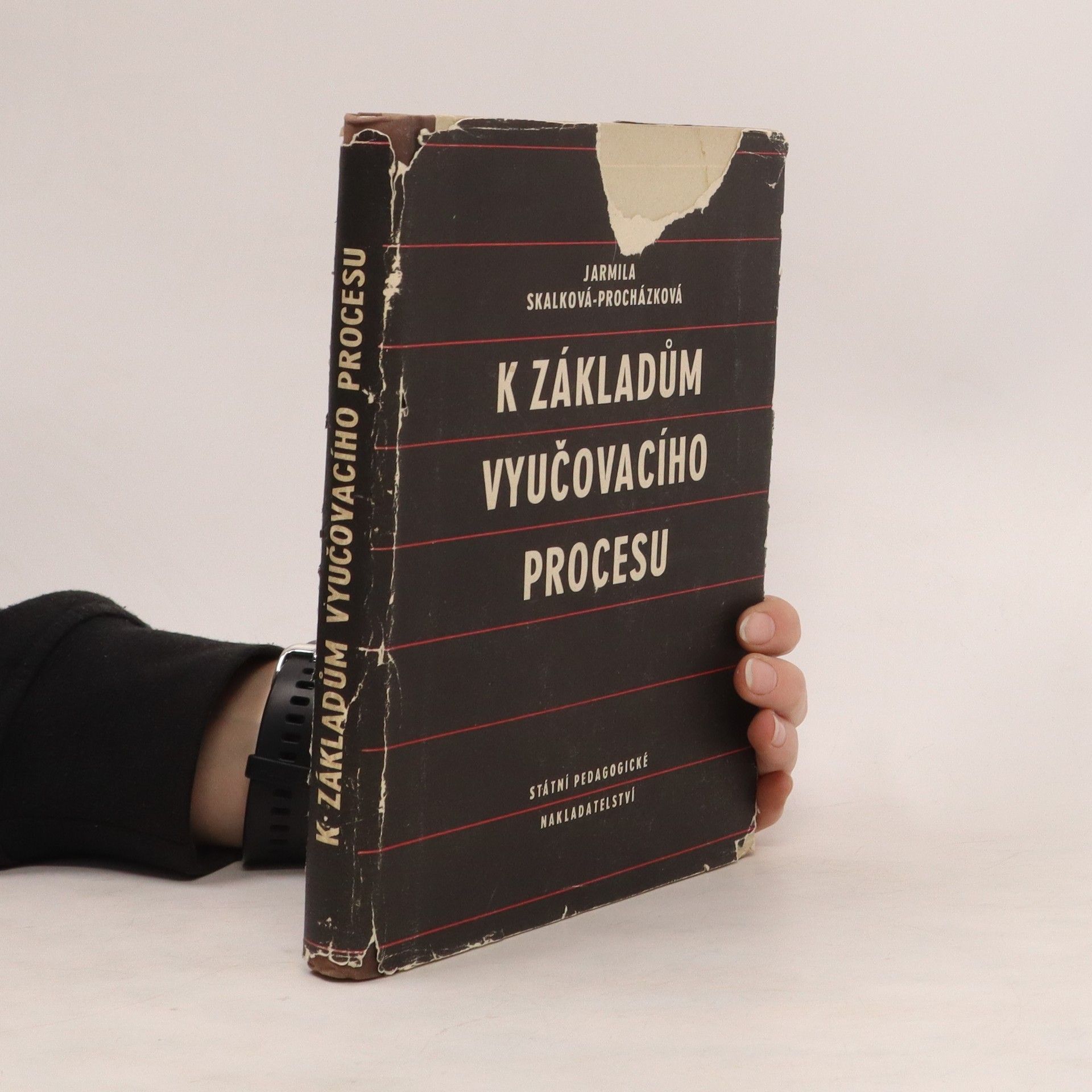 Jarmila Skalková-Procházková K základům vyučovacího procesu