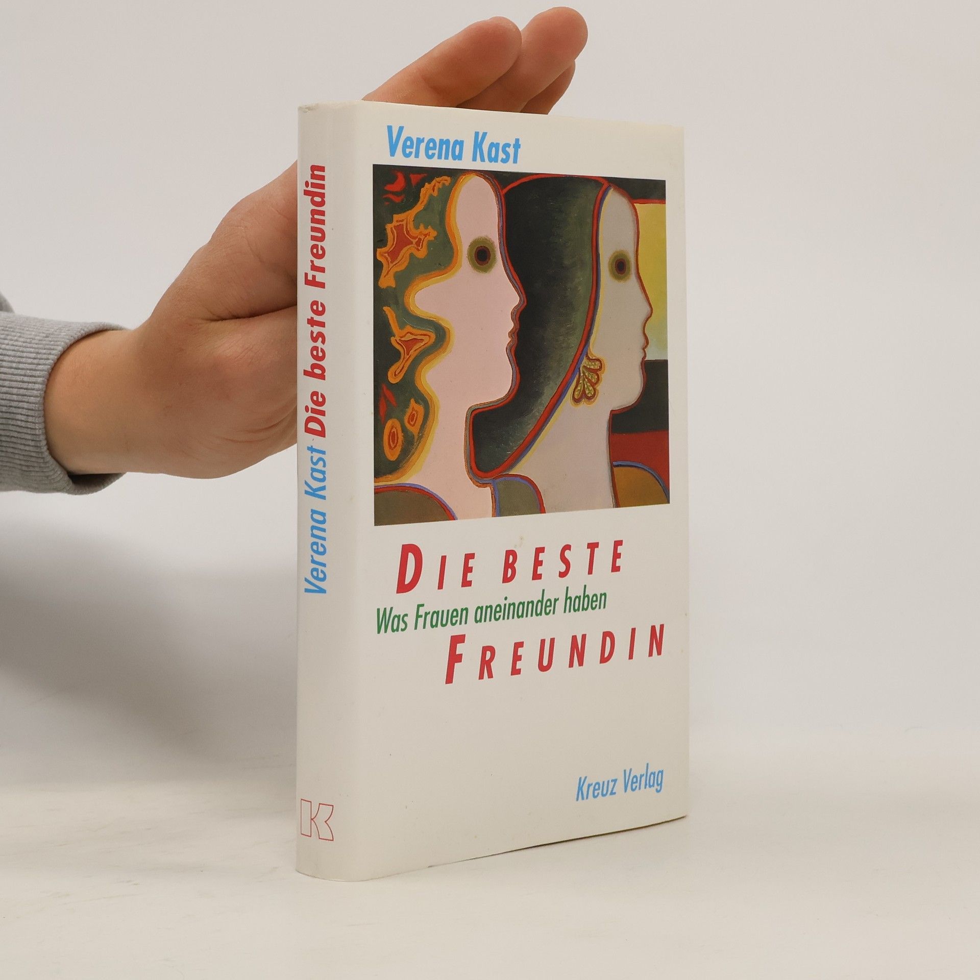 Verena Kast Die beste Freundin
