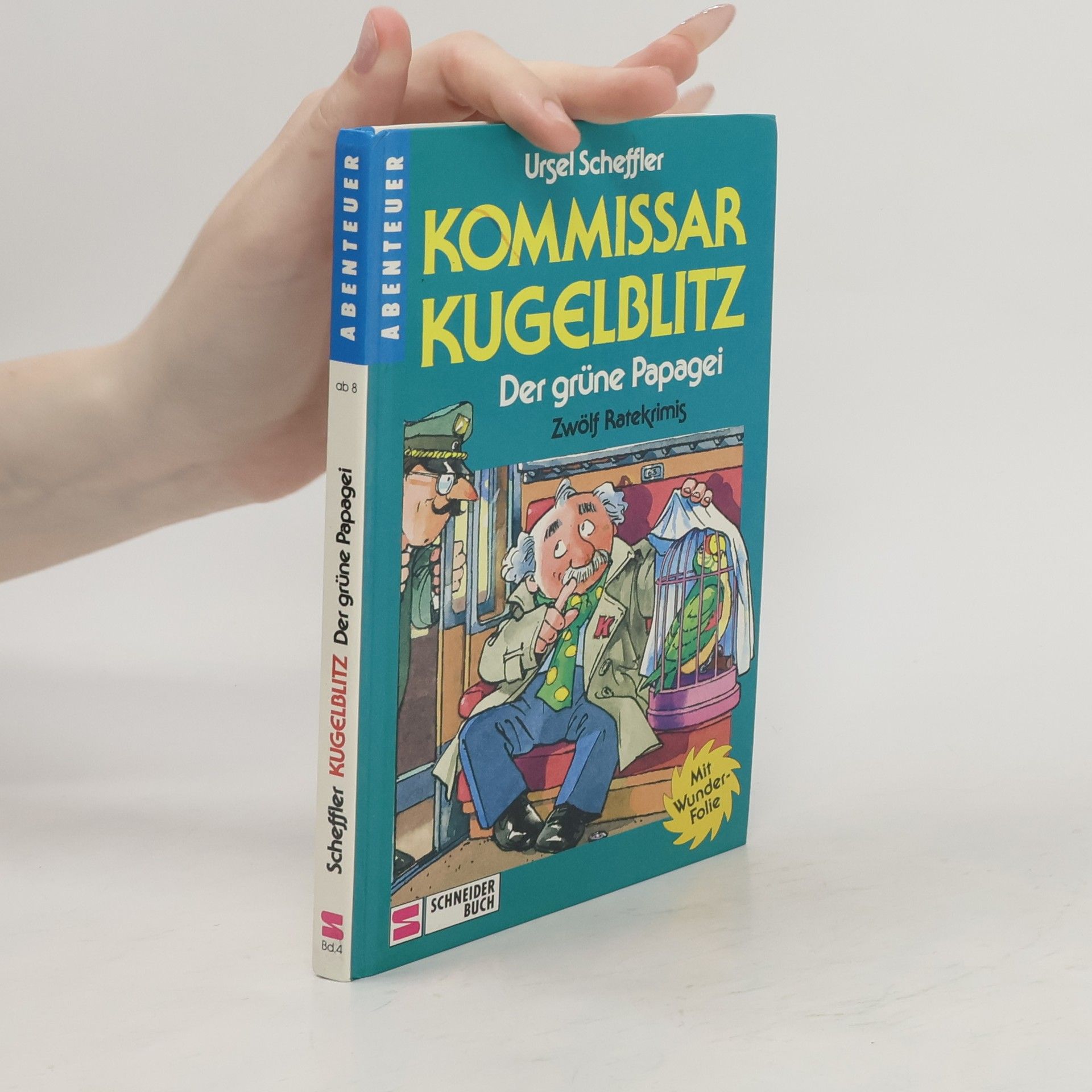 Ursel Scheffler Kommissar Kugelblitz