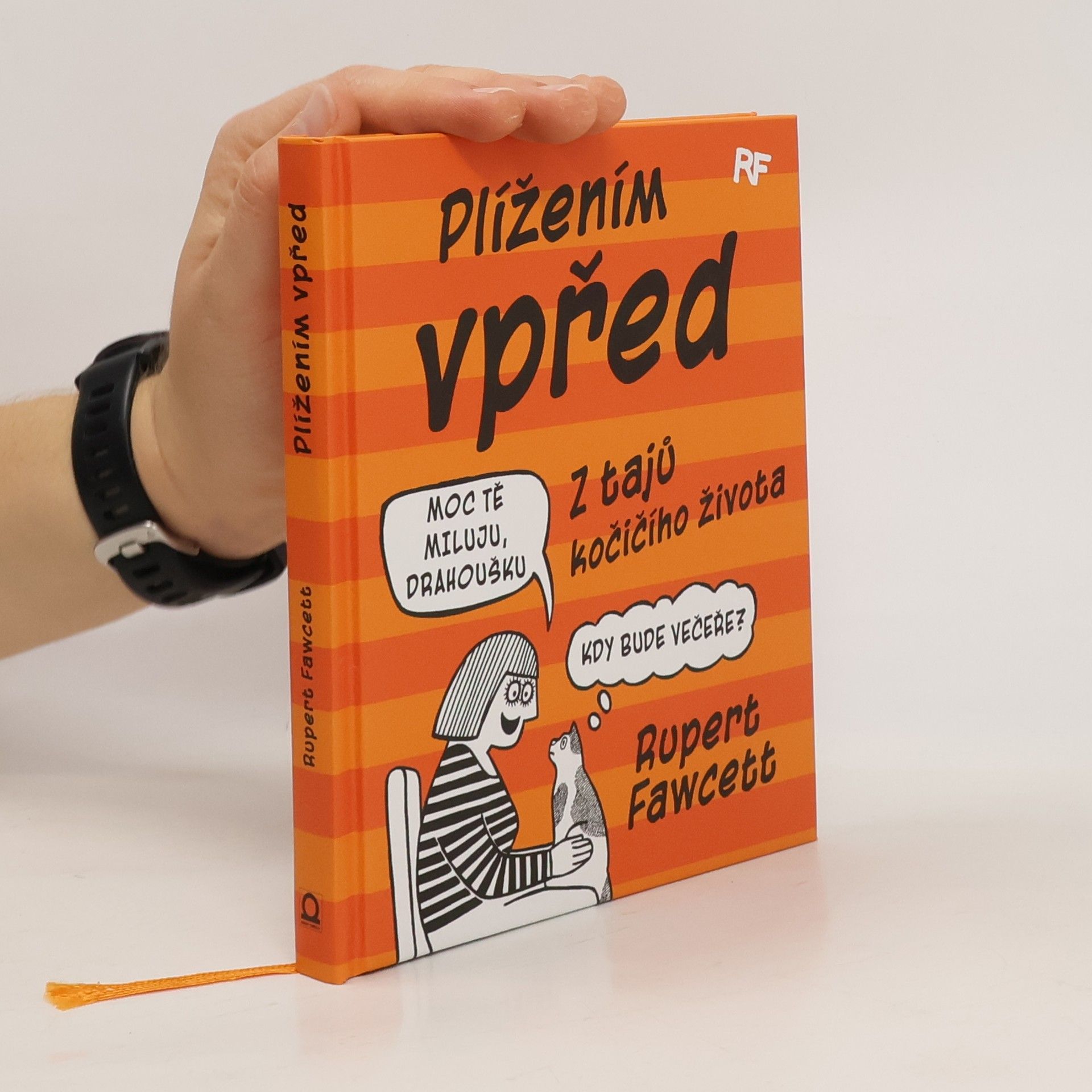 Rupert Fawcett Plížením vpřed : z tajů kočičího života