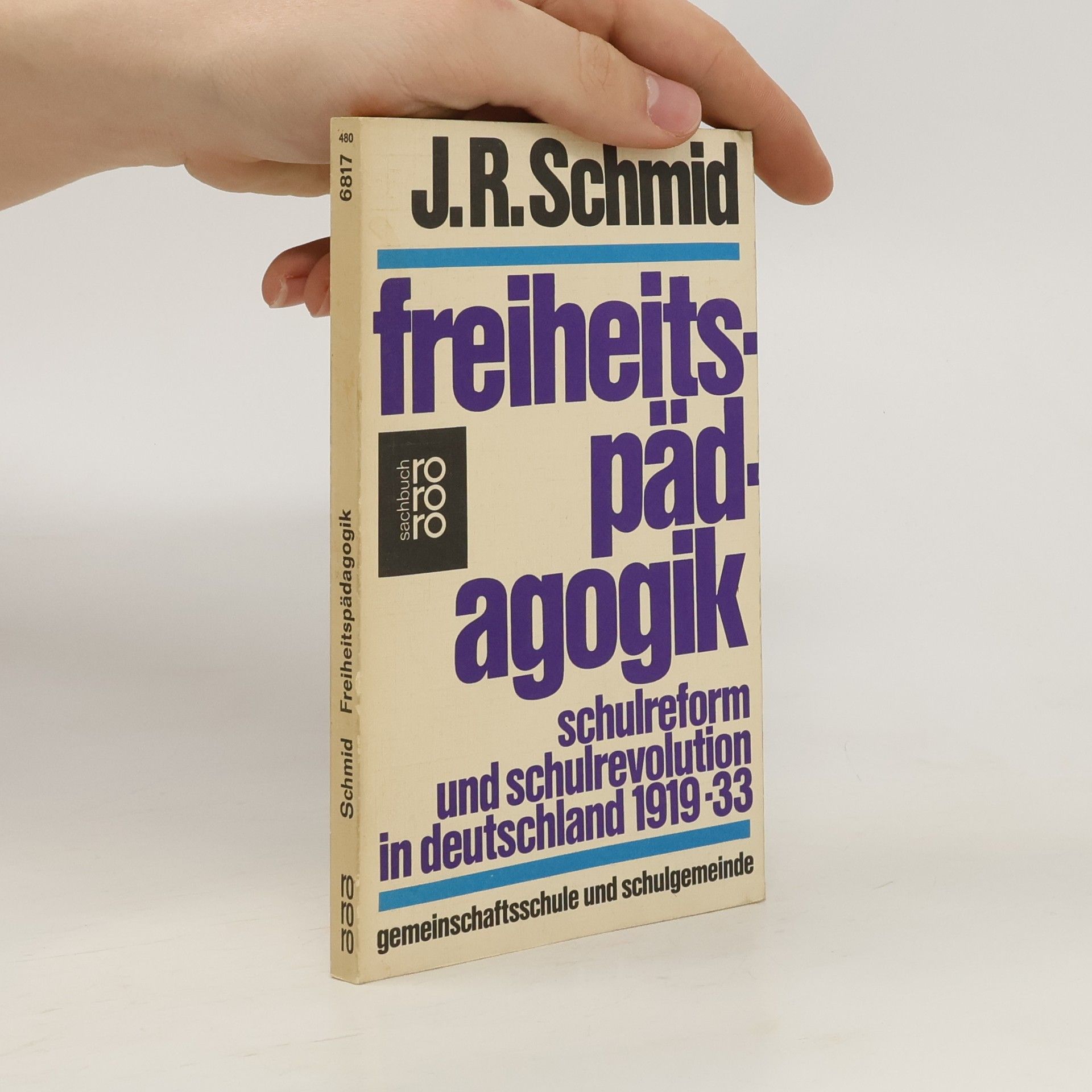 Jakob Robert Schmid Freiheitspädagogik