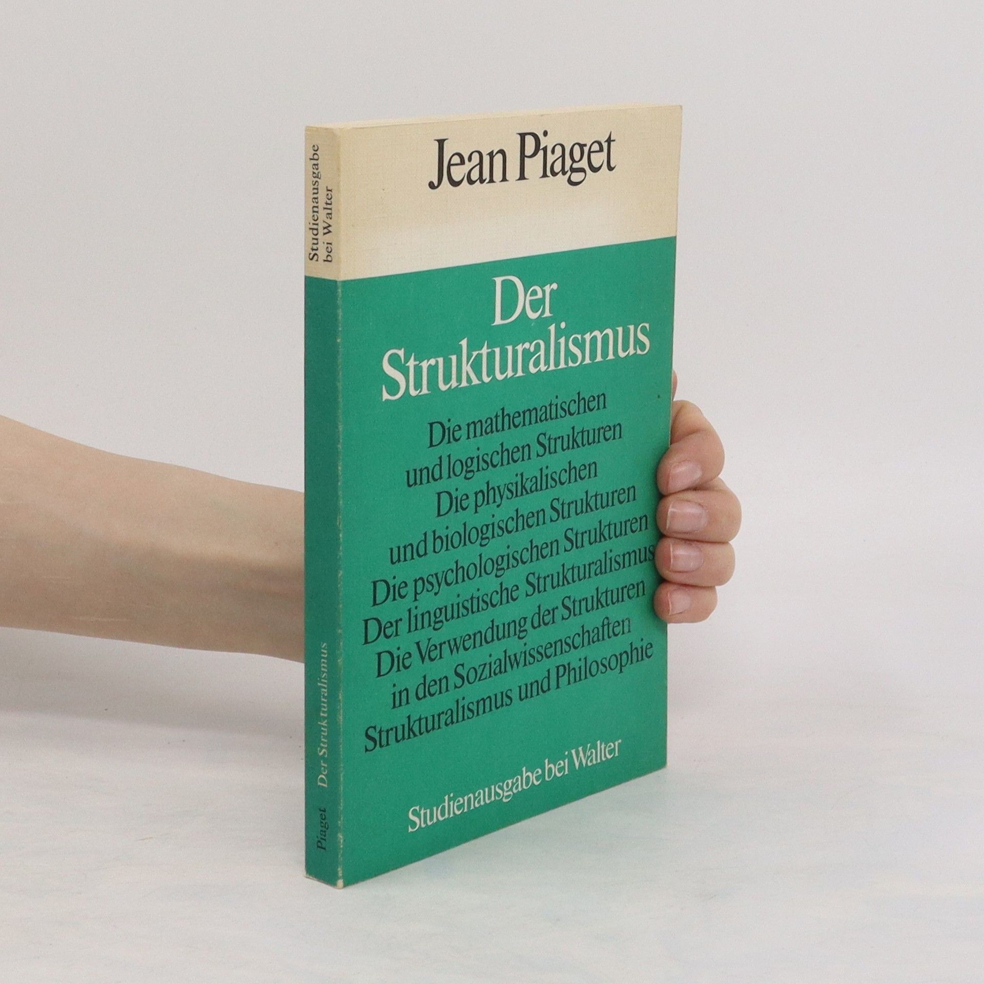 Jean Piaget Der Strukturalismus