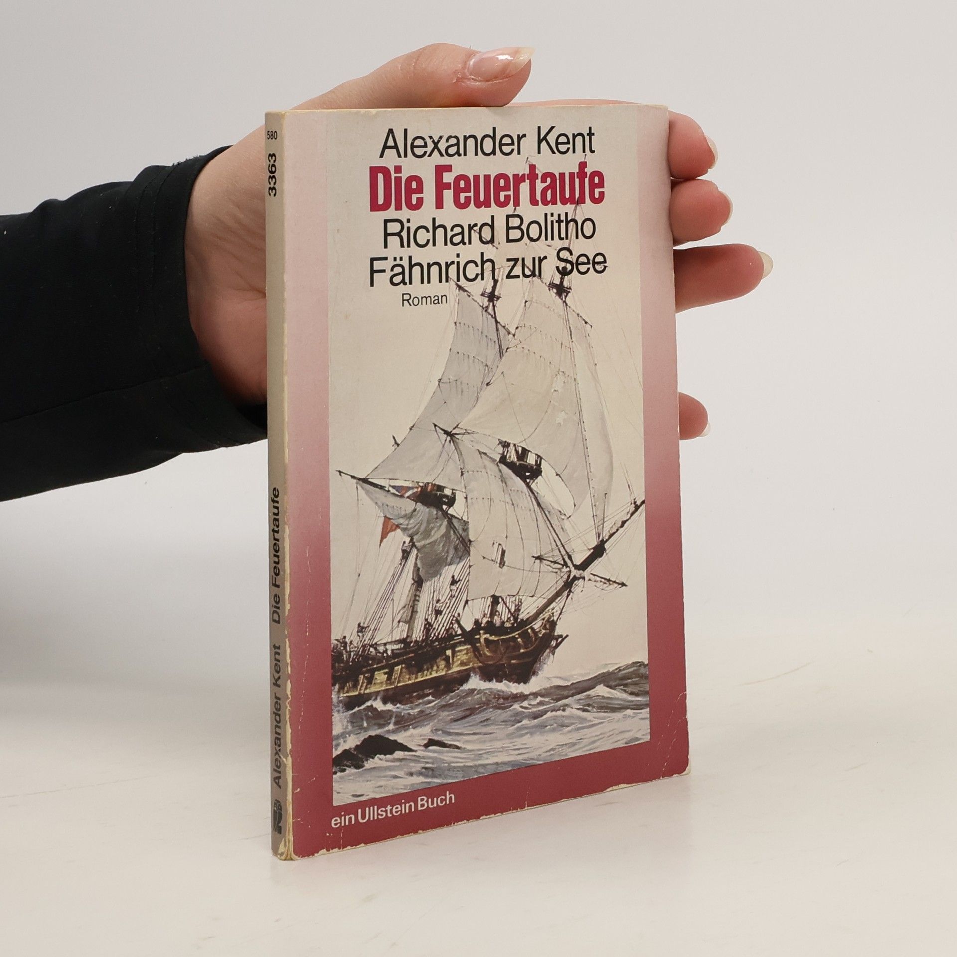 Alexander Kent Die Feuertaufe