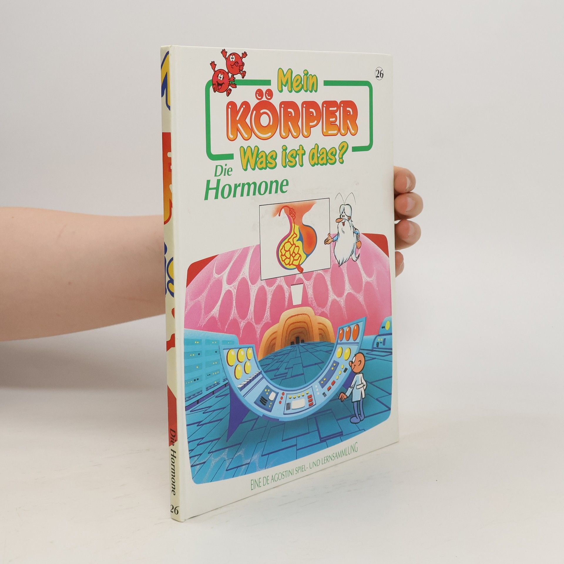 kolektiv Mein Körper. Was ist das? Die Hormone