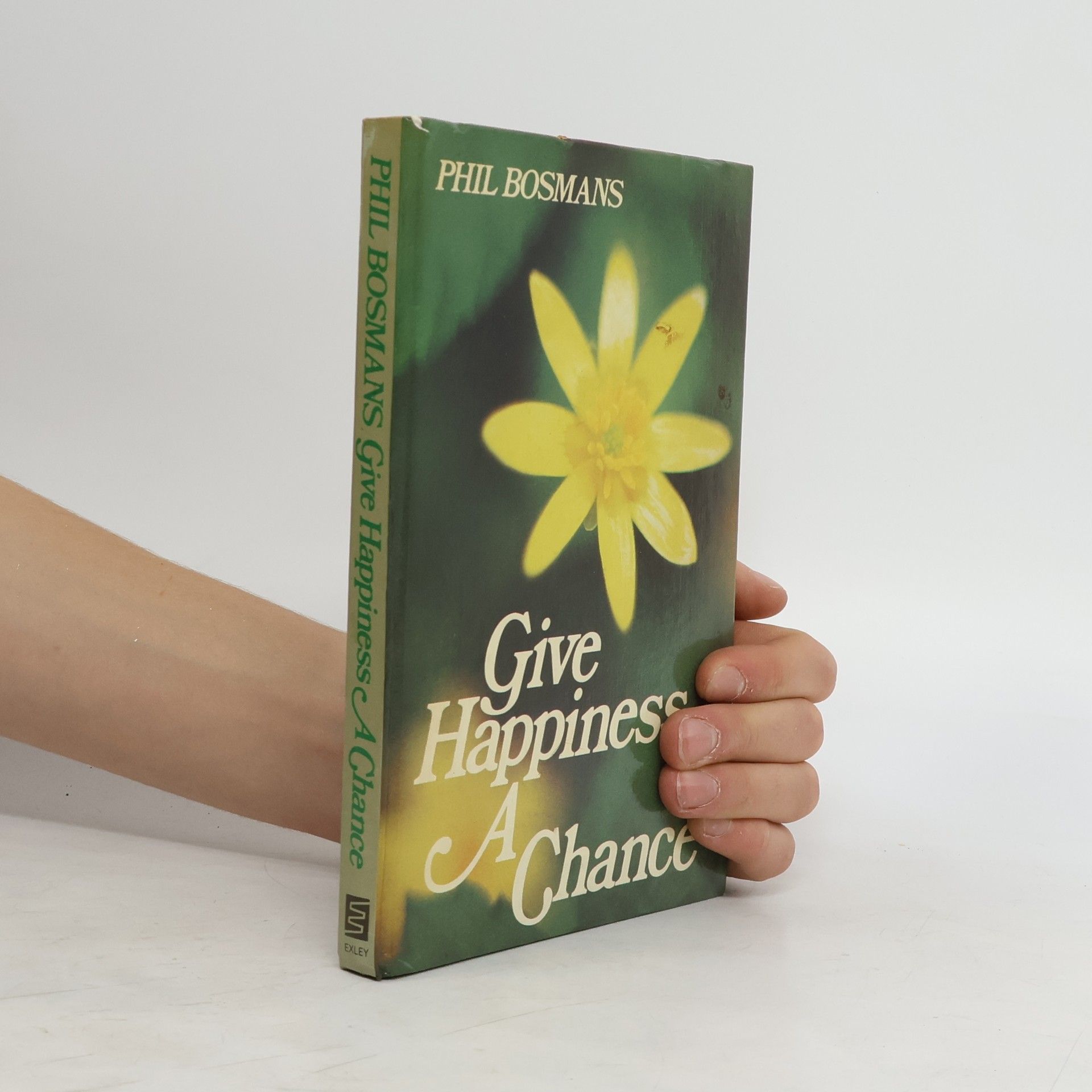 Phil Bosmans Give Happiness a Chance