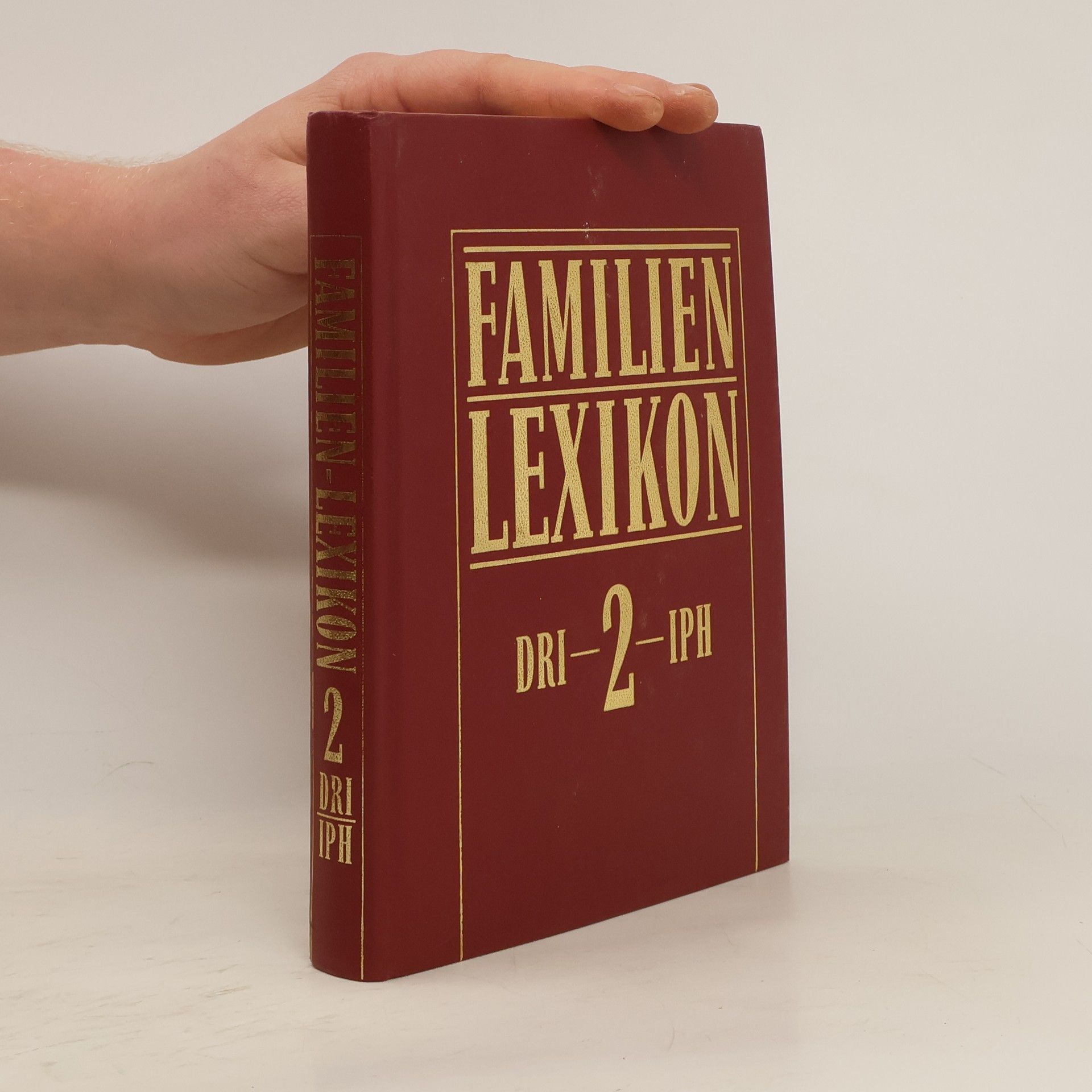 Autorenkollektiv Familien Lexikon 2. Dri-Iph
