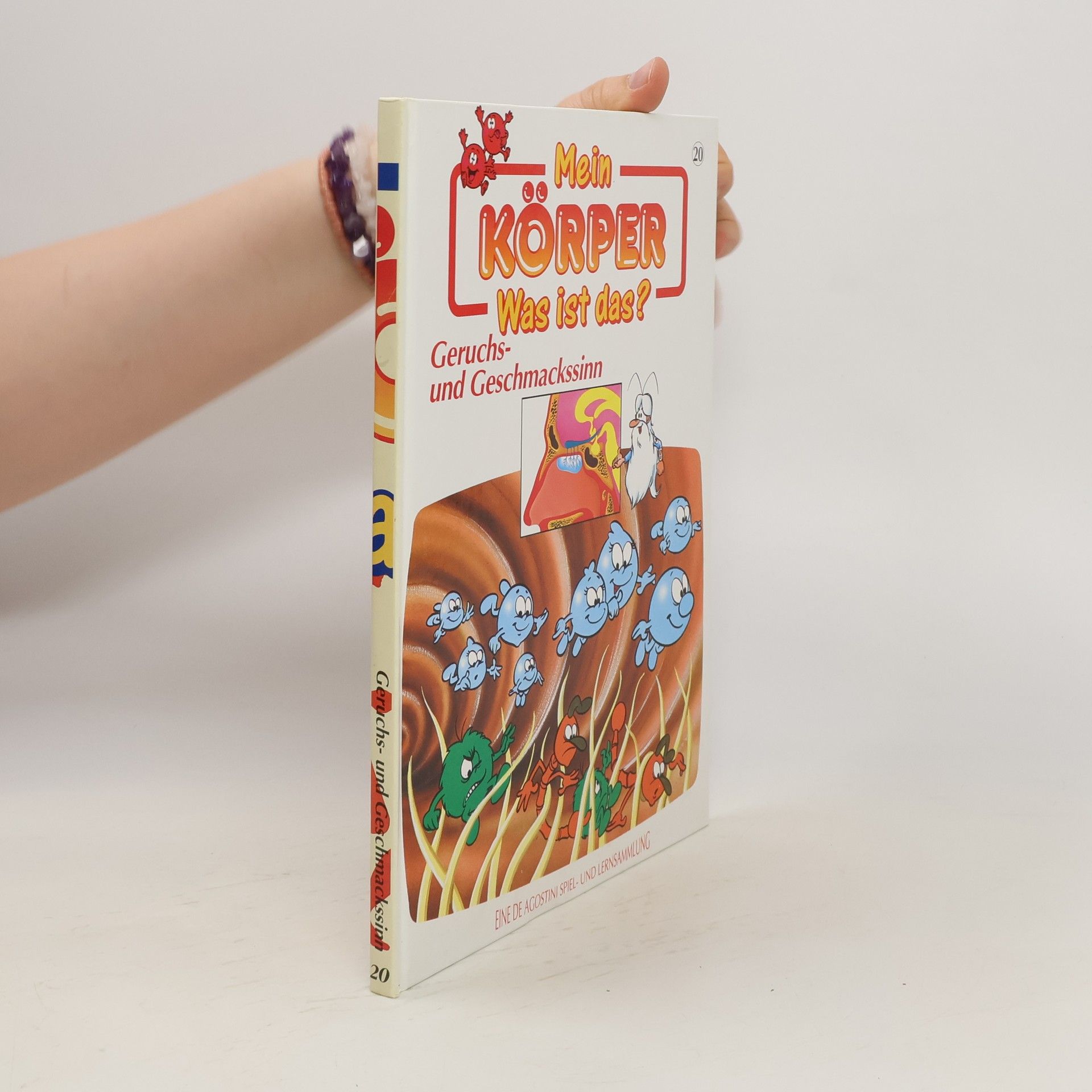Collectif d'auteurs Mein Körper. Was ist das? Geruchs- und Geschmackssinn (n.20)