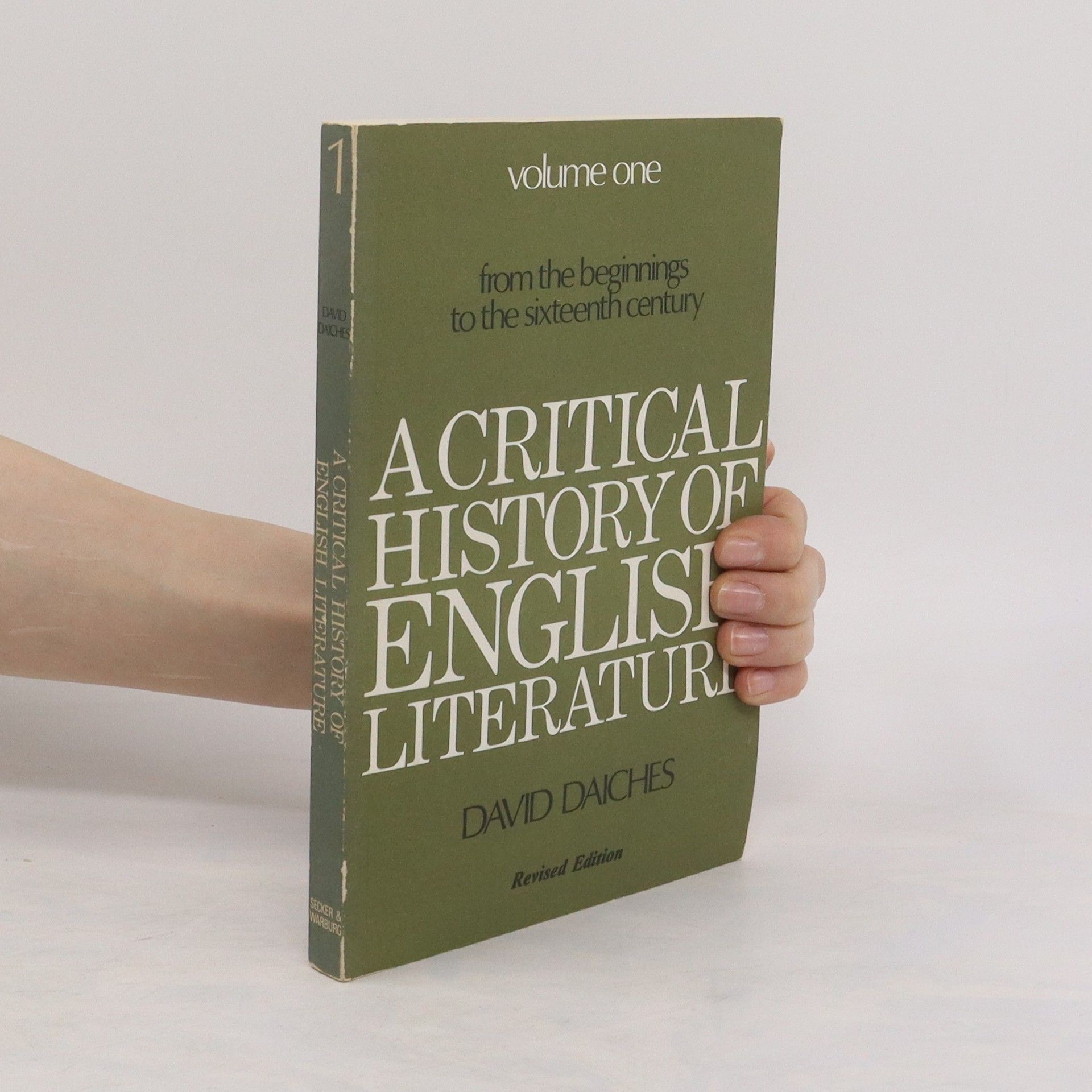 David Daiches A Critical History of English Literature 1
