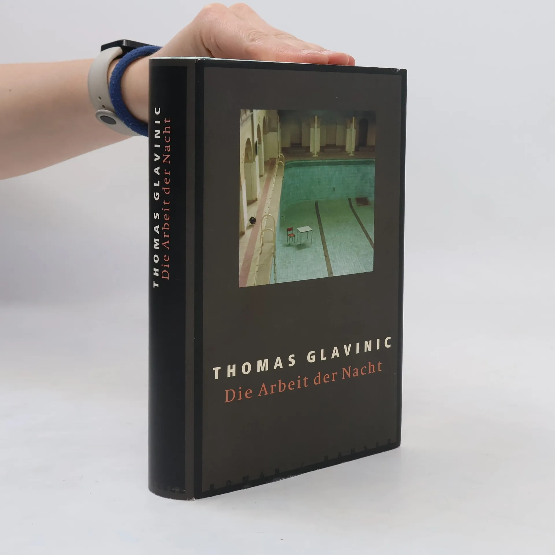 Die Arbeit der Nacht | Buch | Hardcover | Thomas Glavinic