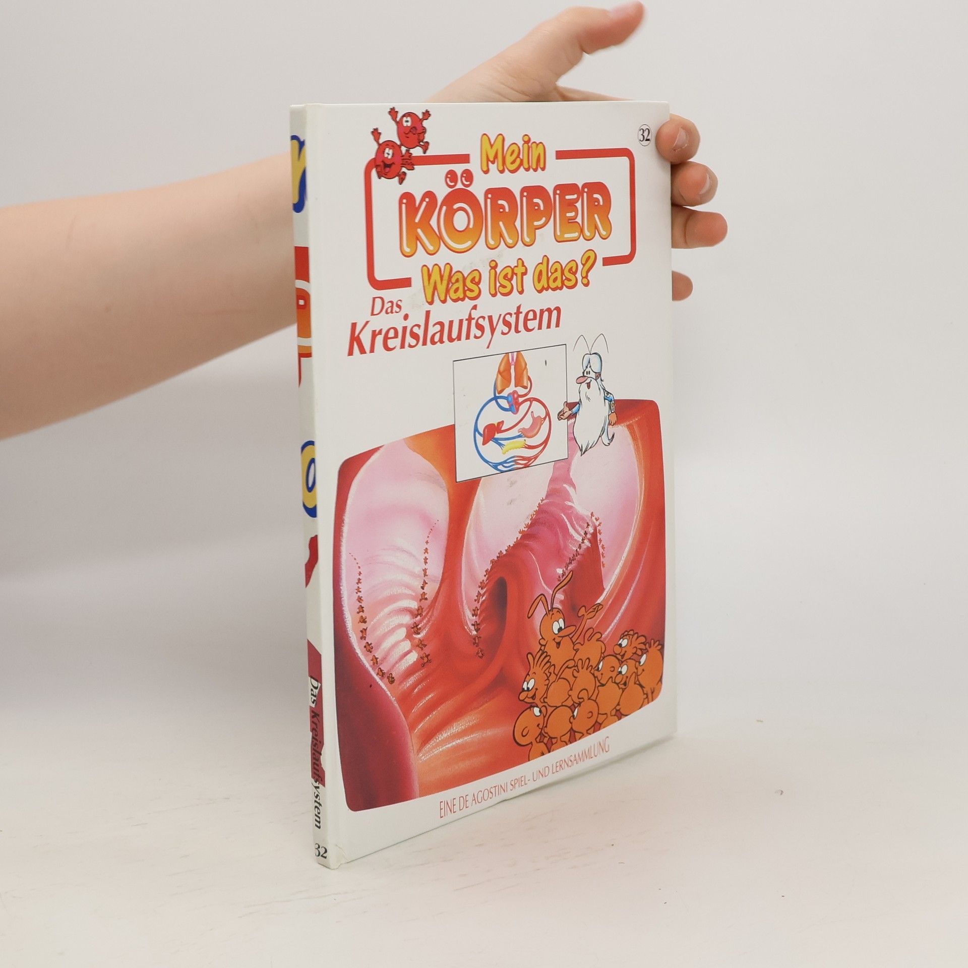AA.VV. Mein Körper was ist das? Das Kreislaufsystem