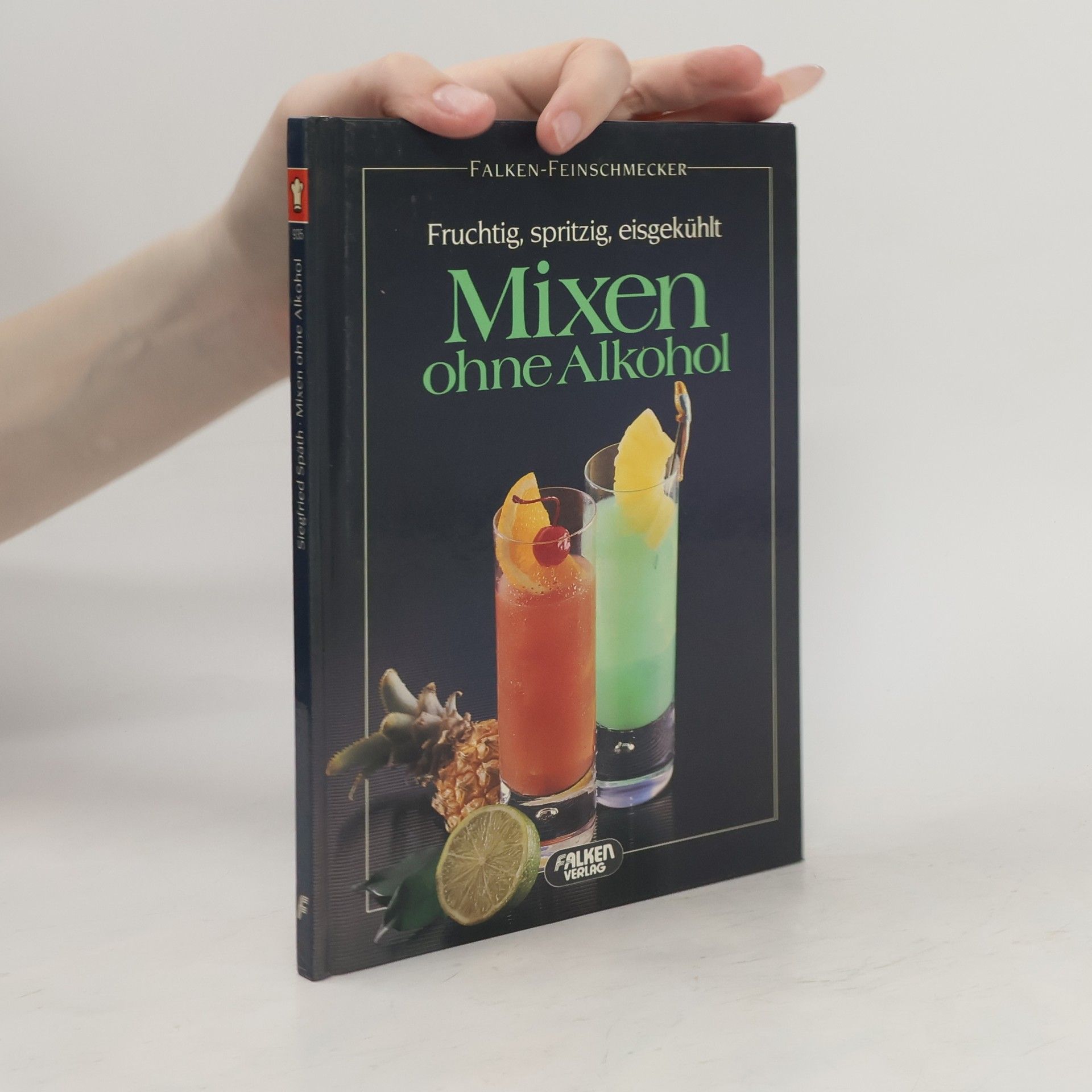 Siegfried Späth Mixen ohne Alkohol