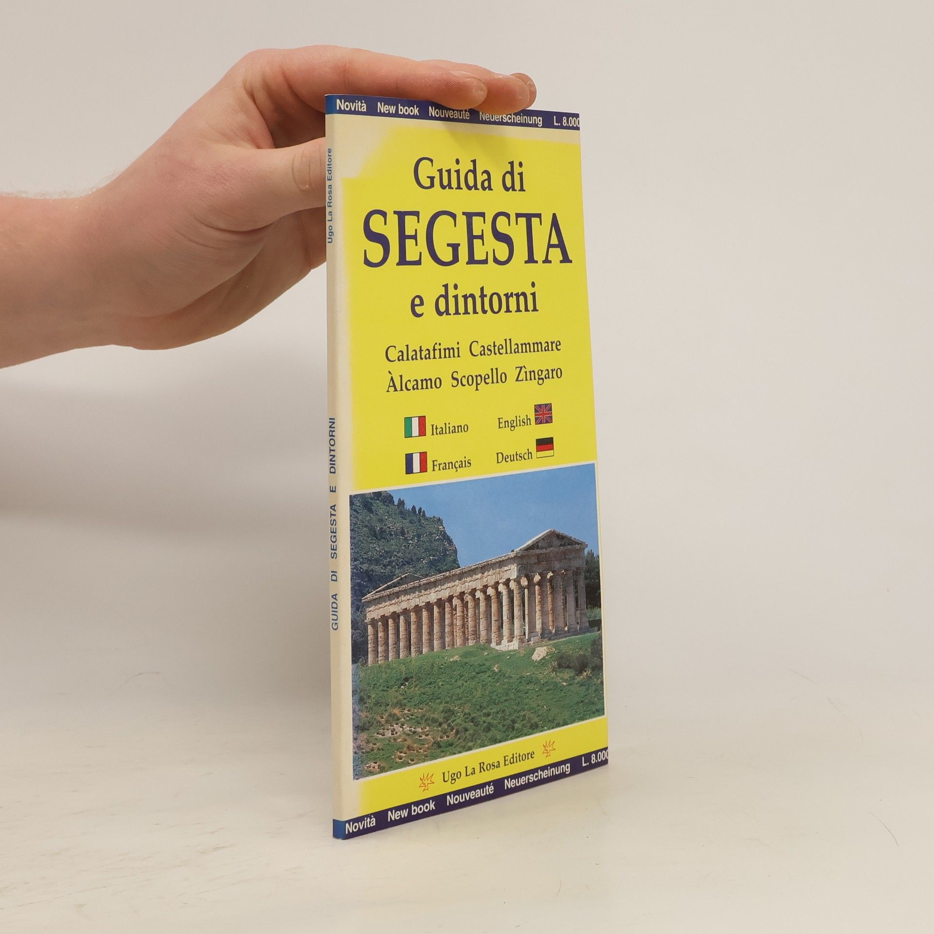 Collectif d'auteurs Guida di Segesta e dintorni