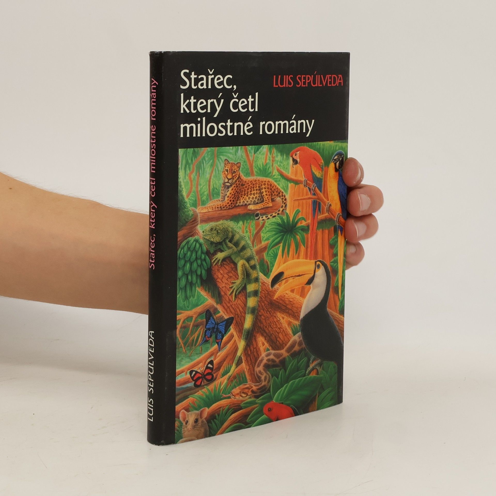 Luis Sepúlveda Stařec, který četl milostné romány