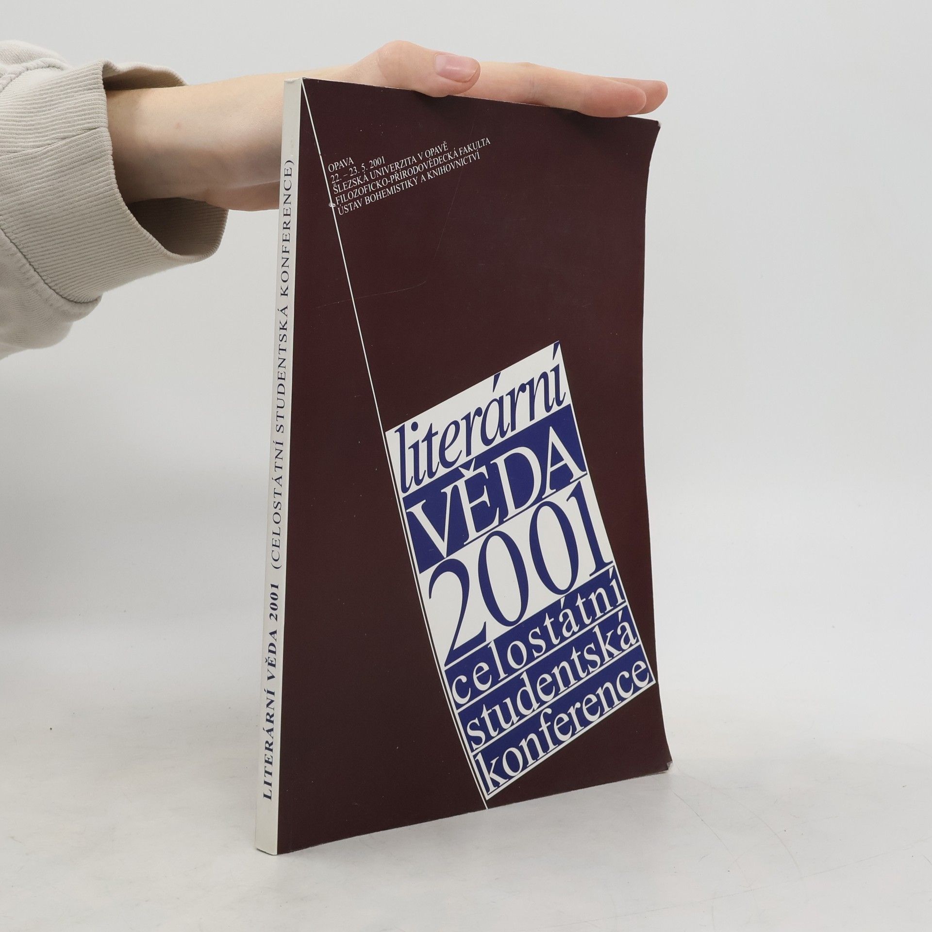 Collectif d'auteurs Literární věda 2001. Celostátní studentská konference