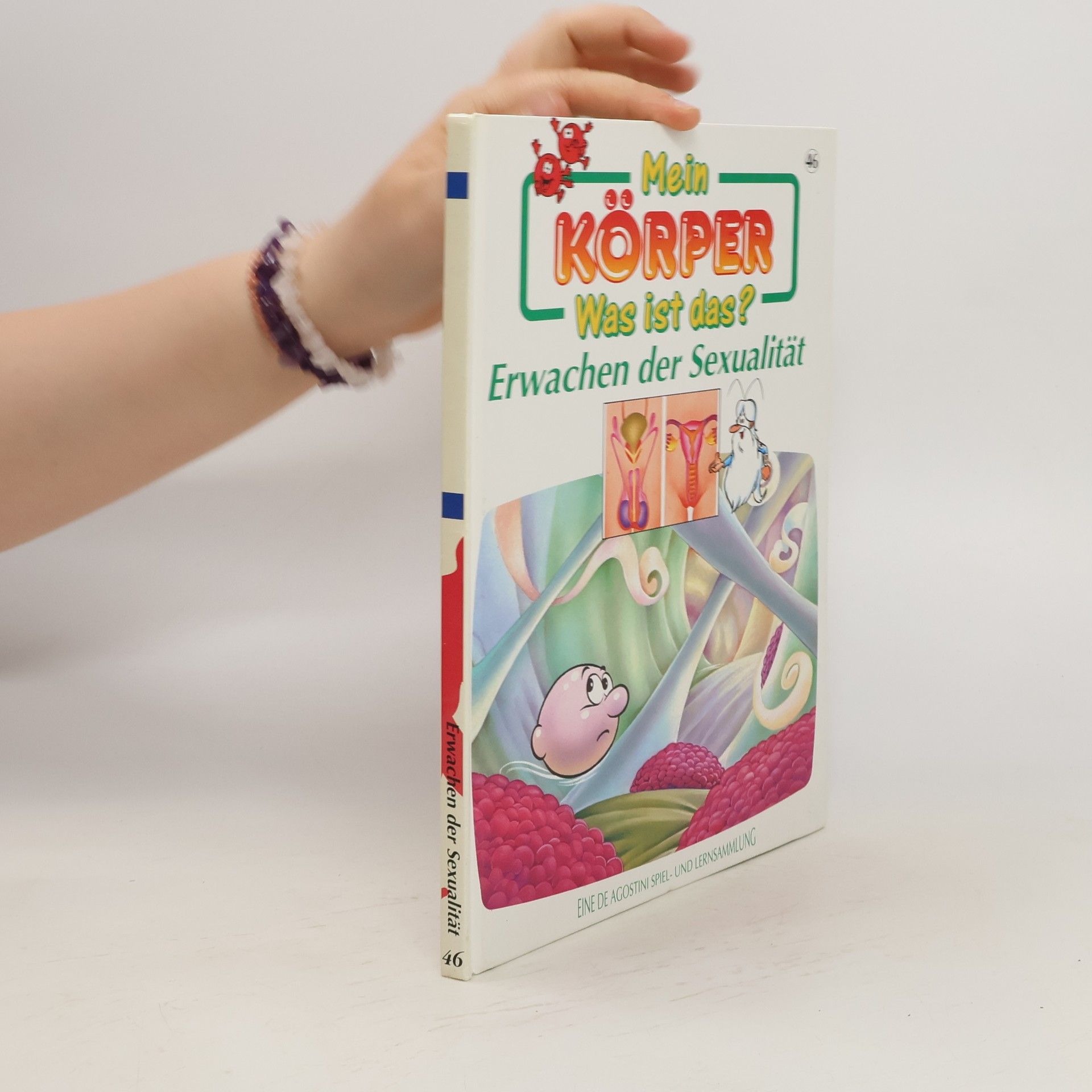 Various authors Mein Körper. Was ist das? Erwachen der Sexualität 46