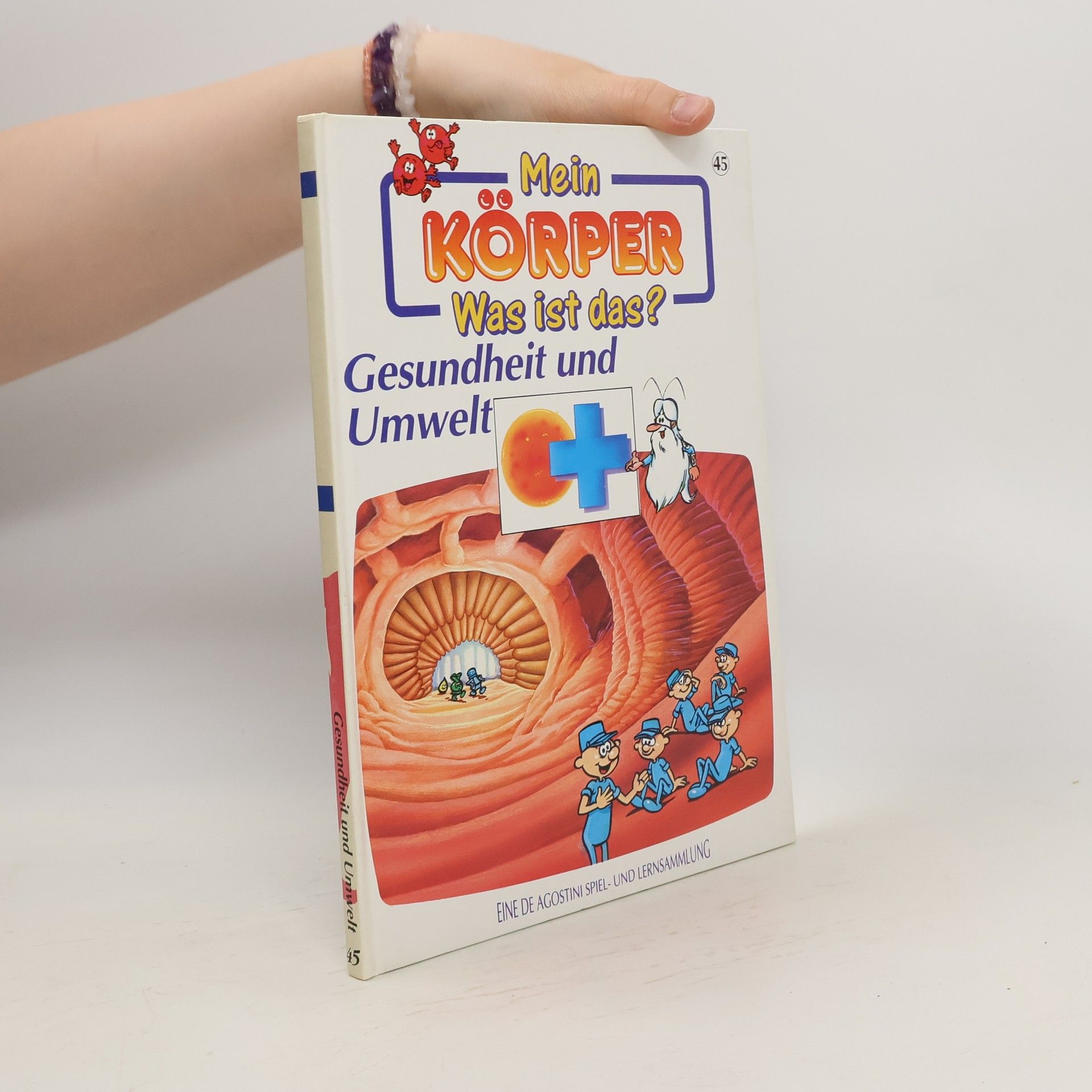 Autorenkollektiv Mein Körper. Was ist das? Gesundheit und Umwelt