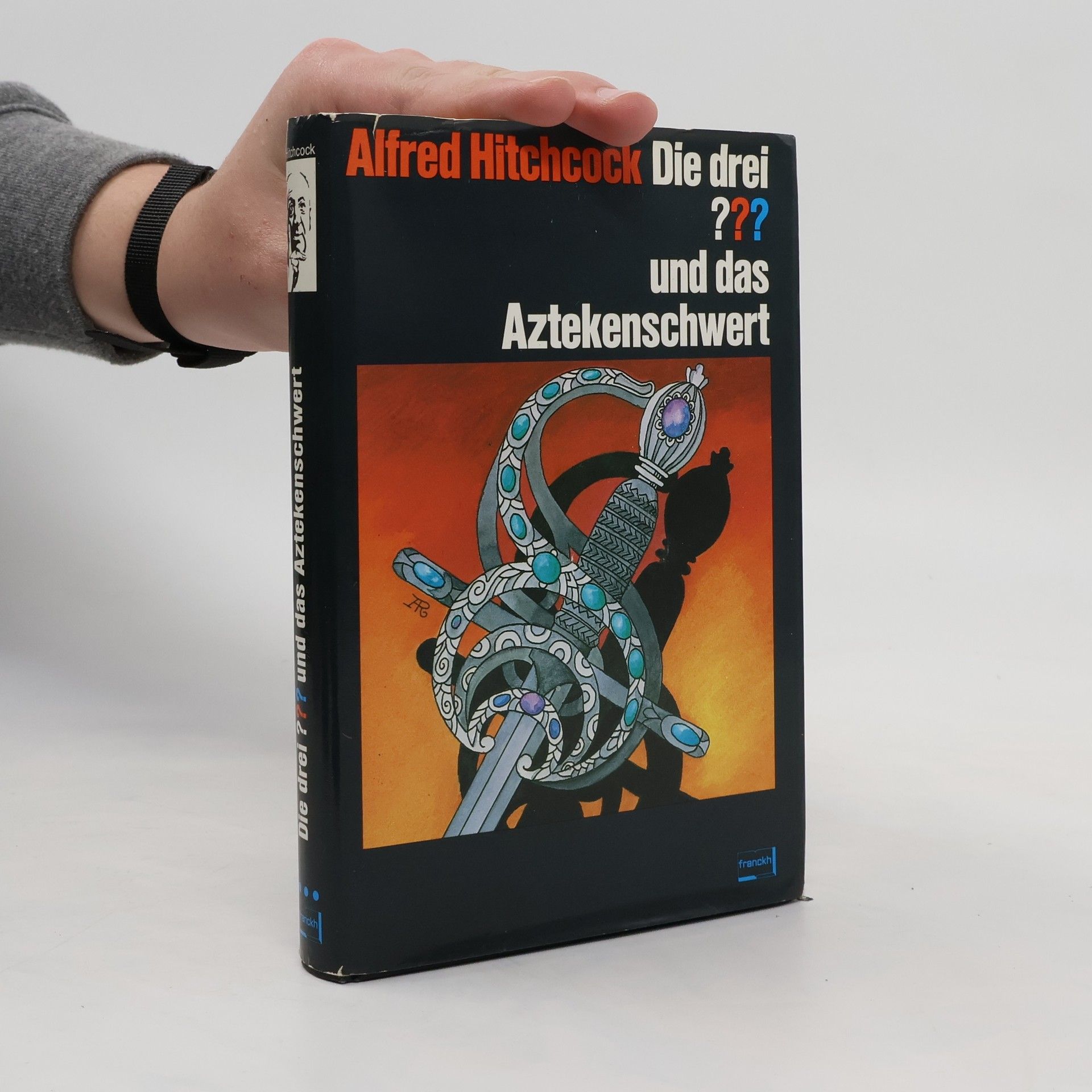 William Arden Die drei ??? und das Aztekenschwert