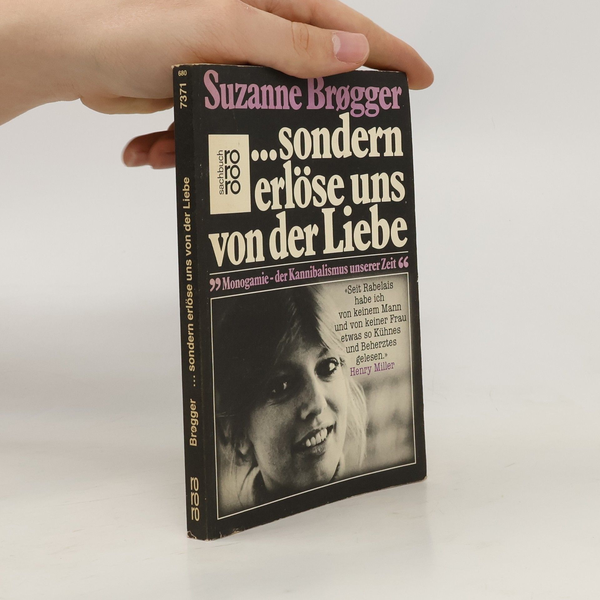 Suzanne Brøgger ...sondern erlöse uns von der Liebe