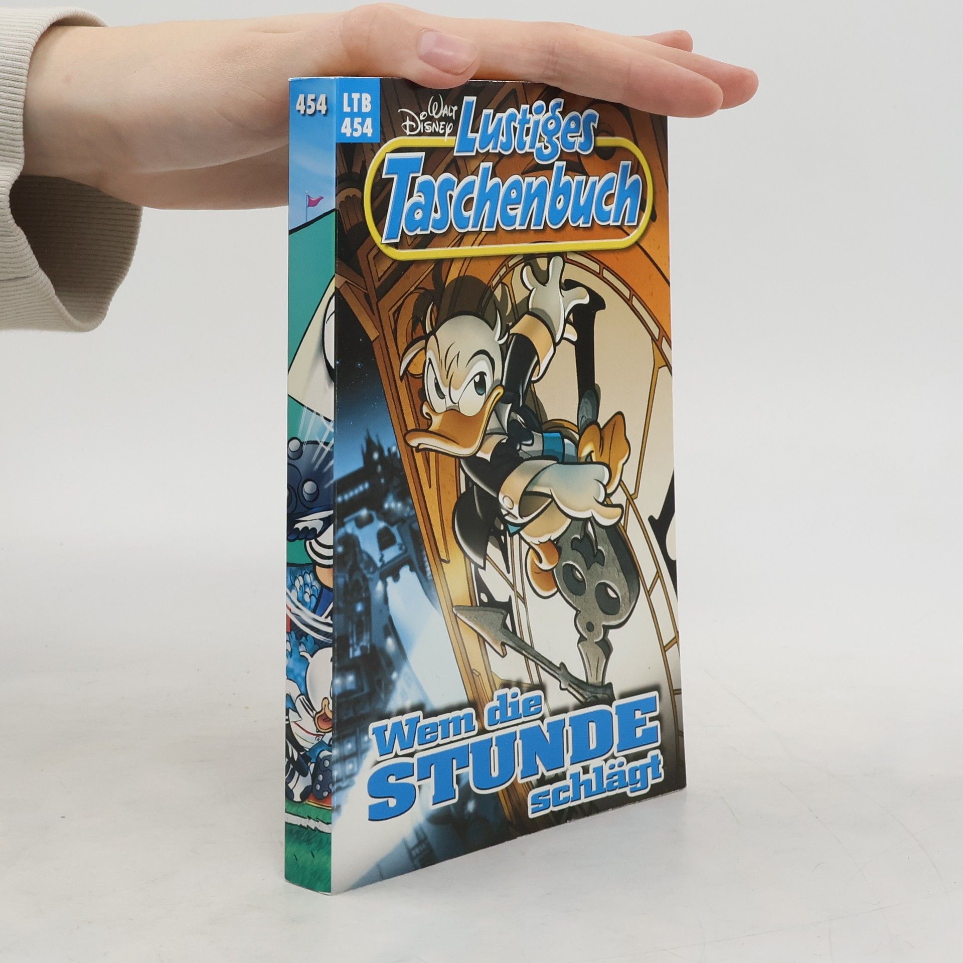 Walt Disney Lustiges Taschenbuch 454. Wem die Stunde schlägt