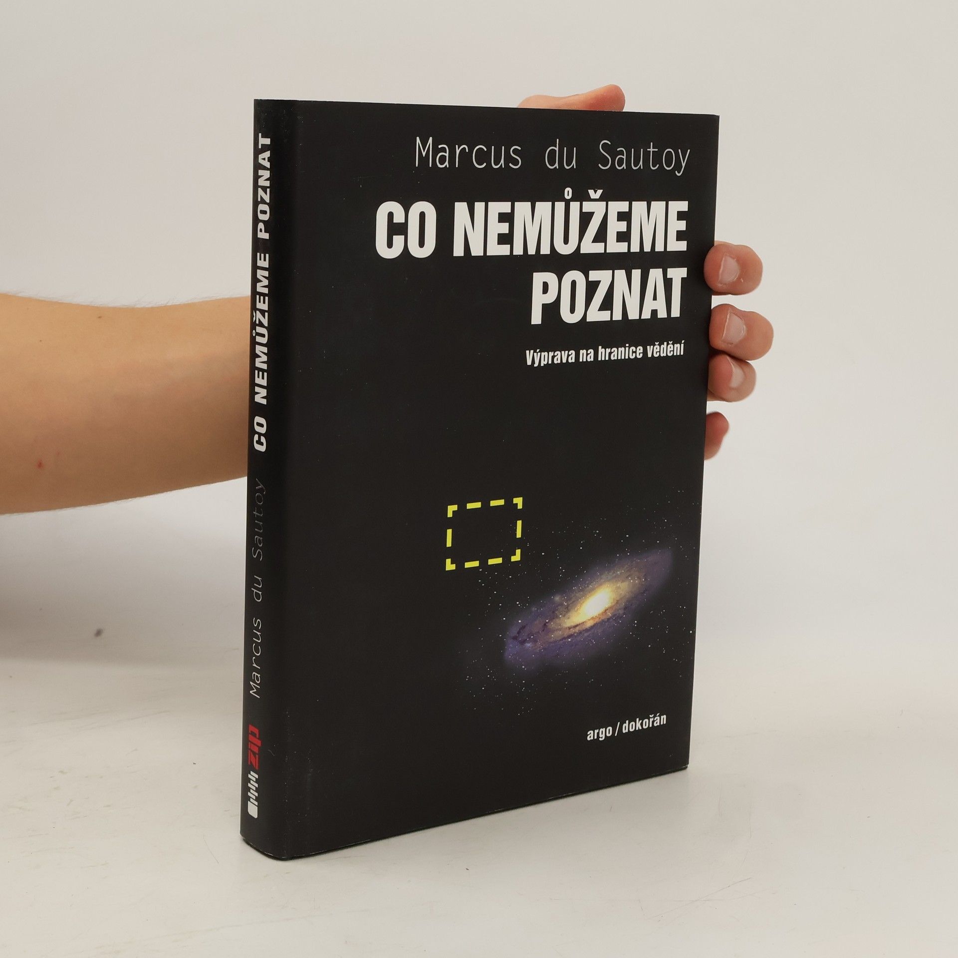 Marcus Du Sautoy Co nemůžeme poznat