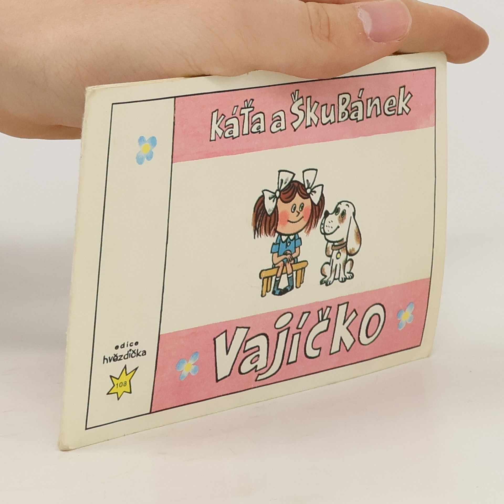 Věra Marešová Káťa a Škubánek. Vajíčko