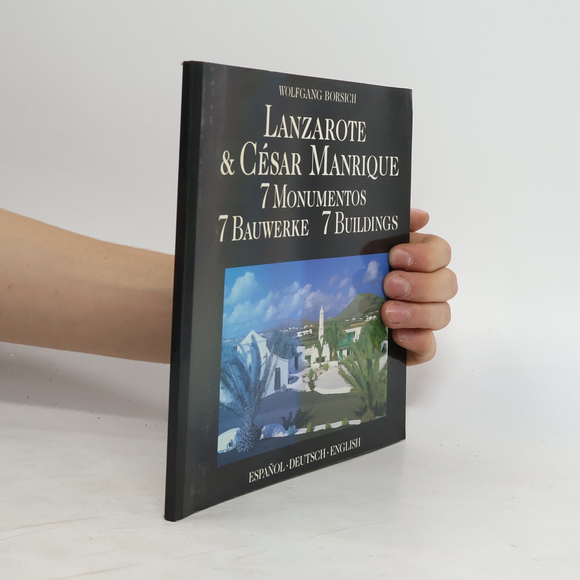 Lanzarote & César Manrique 7 Monumentos 7 Bauwerke 7 Buildings
