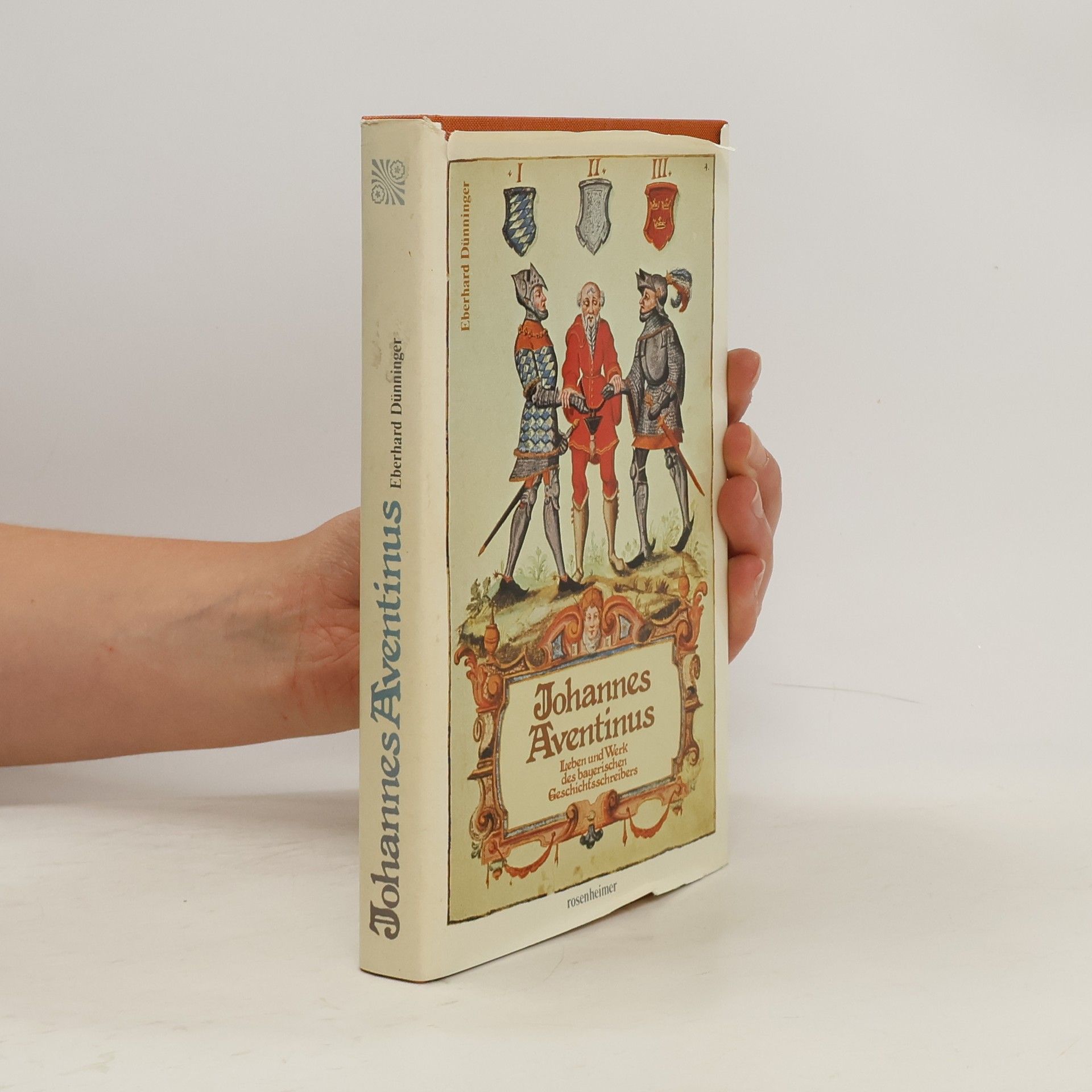 Eberhard Dünninger Johannes Aventinus