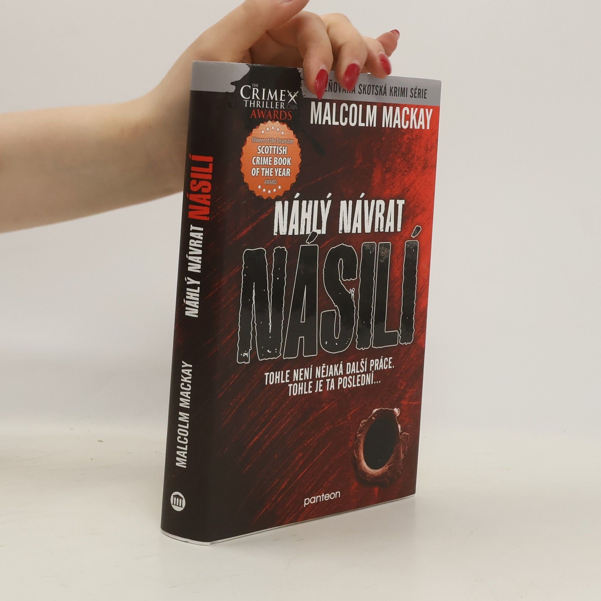 Malcolm Mackay Náhlý návrat násilí