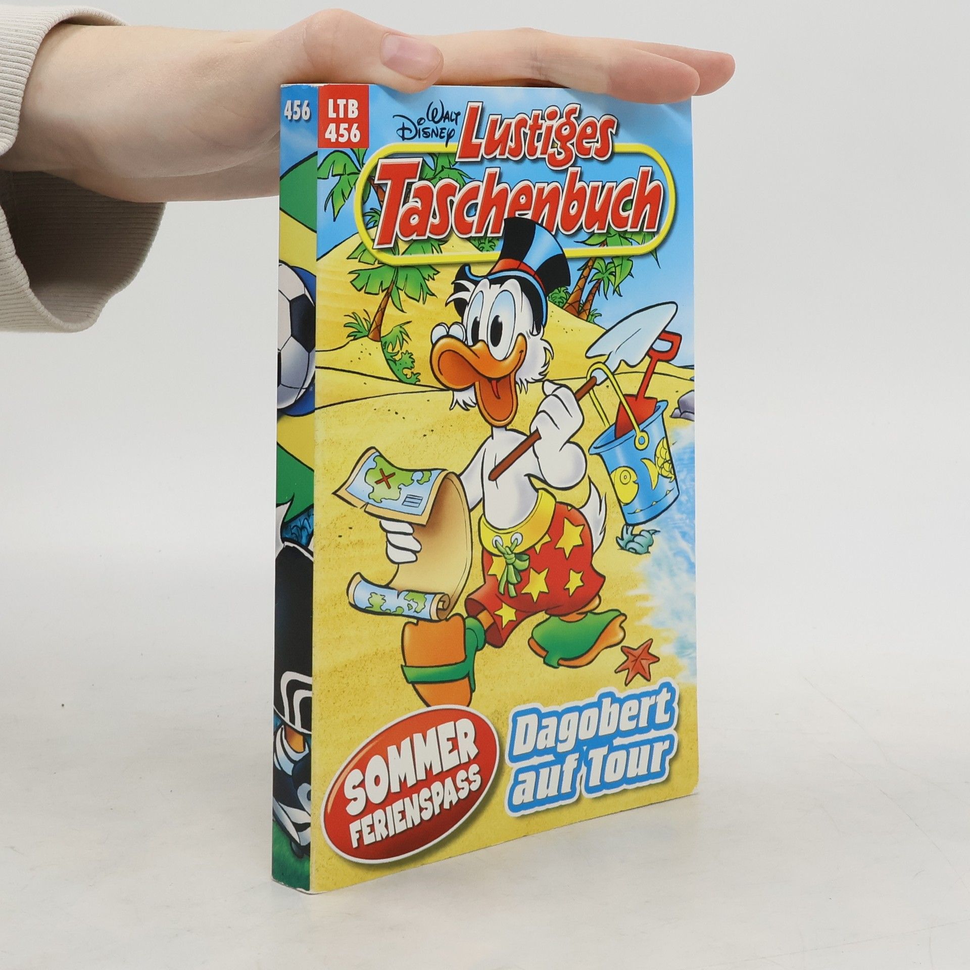 Walt Disney Lustiges Taschenbuch 456. Dagobert auf Tour