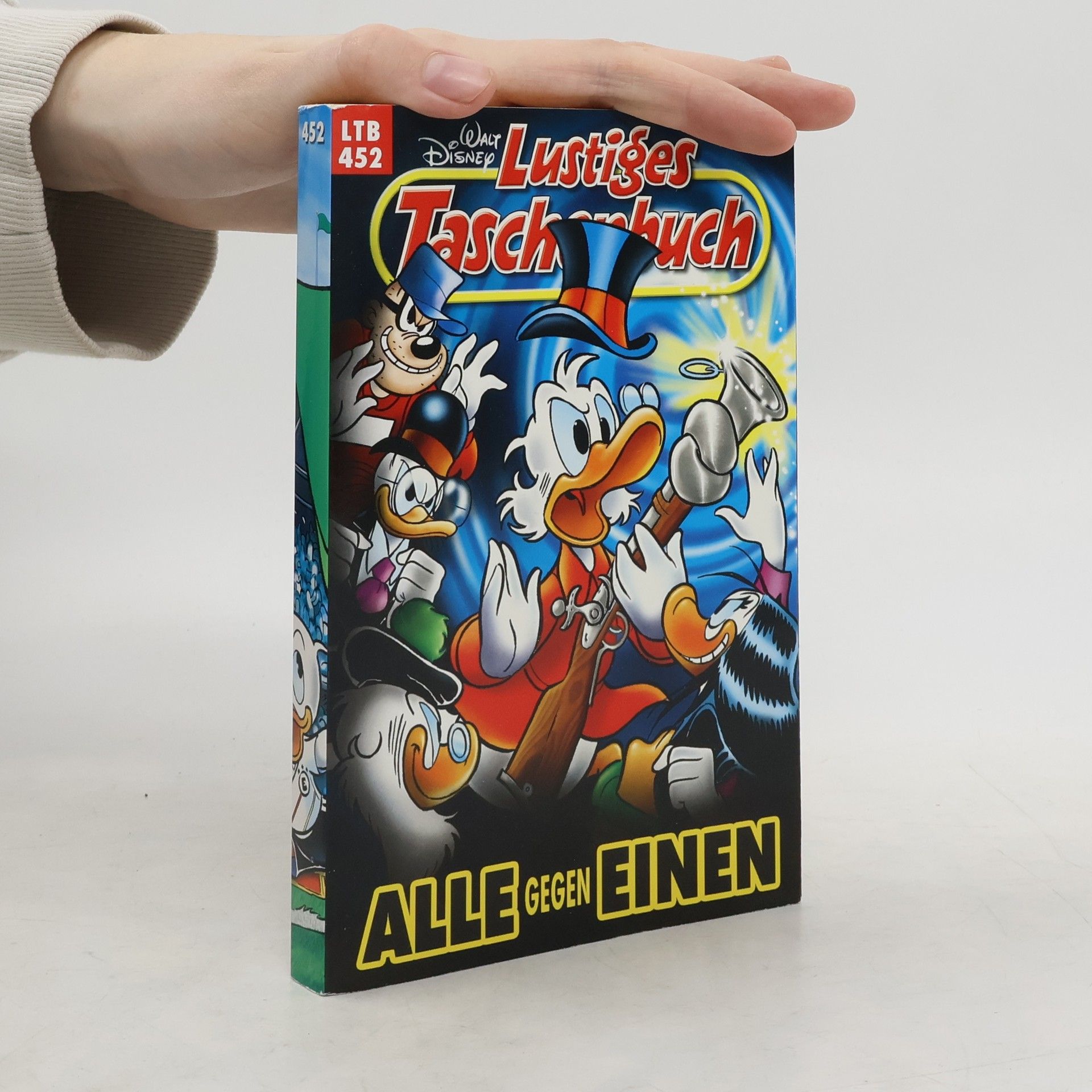 Walt Disney Lustiges Taschenbuch 452. Alle gegen einen