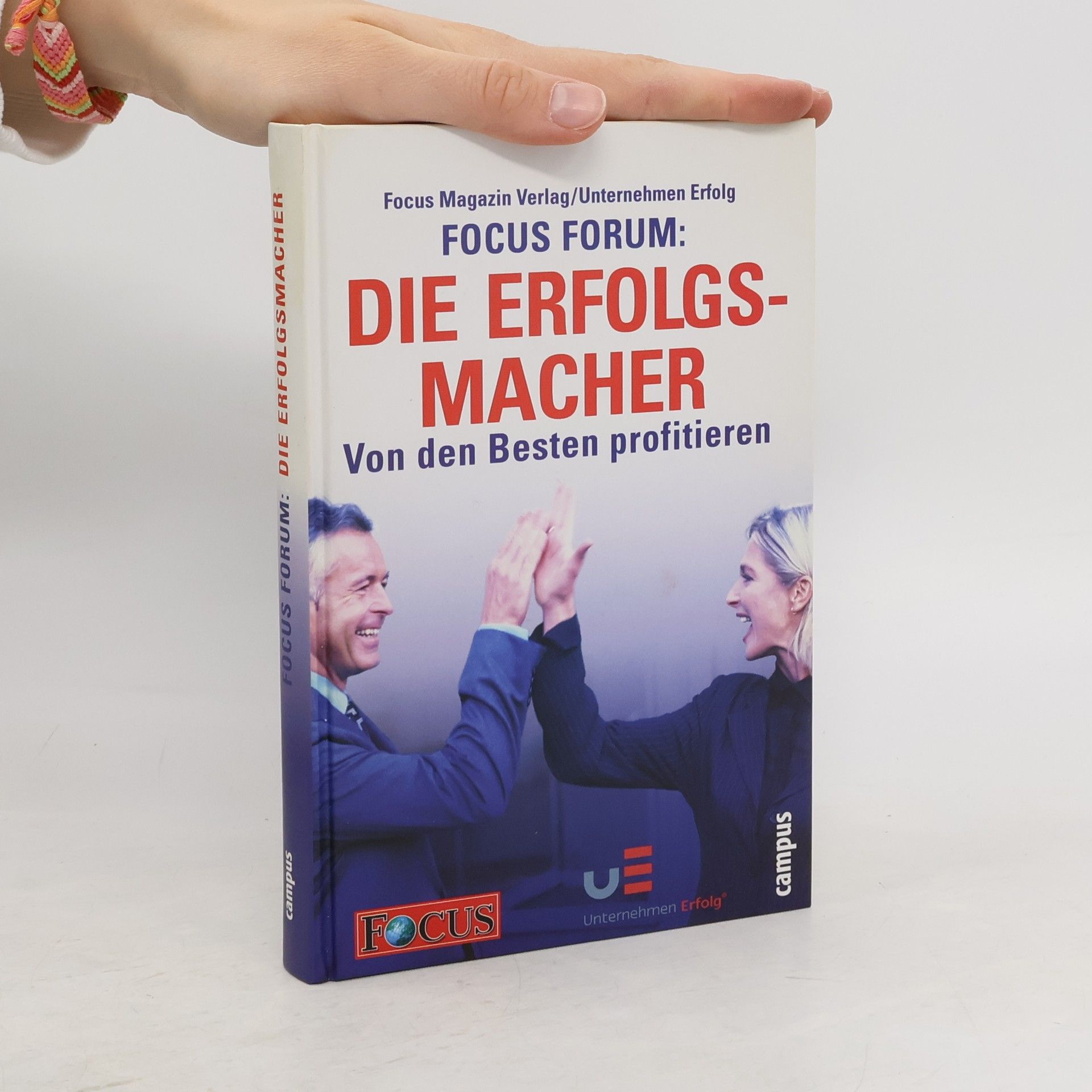 kolektiv FOCUS-Forum: Die Erfolgsmacher
