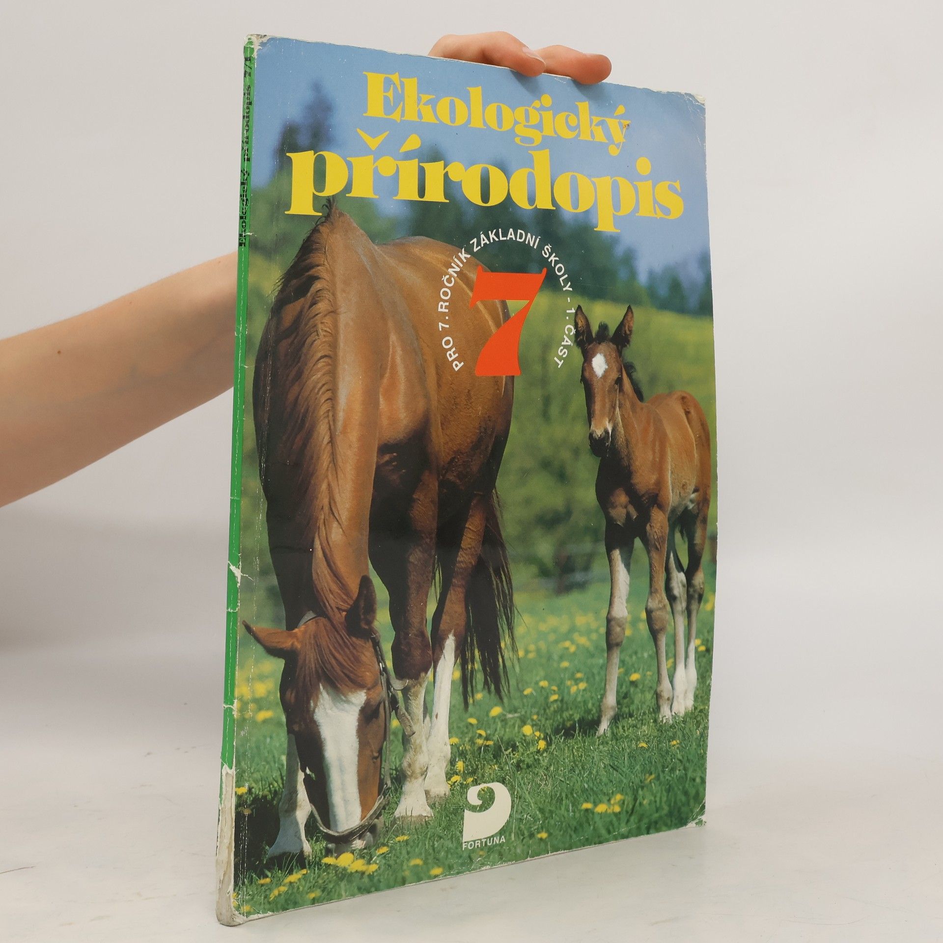 Autorenkollektiv Ekologický přírodopis pro 7. ročník základní školy 1. část