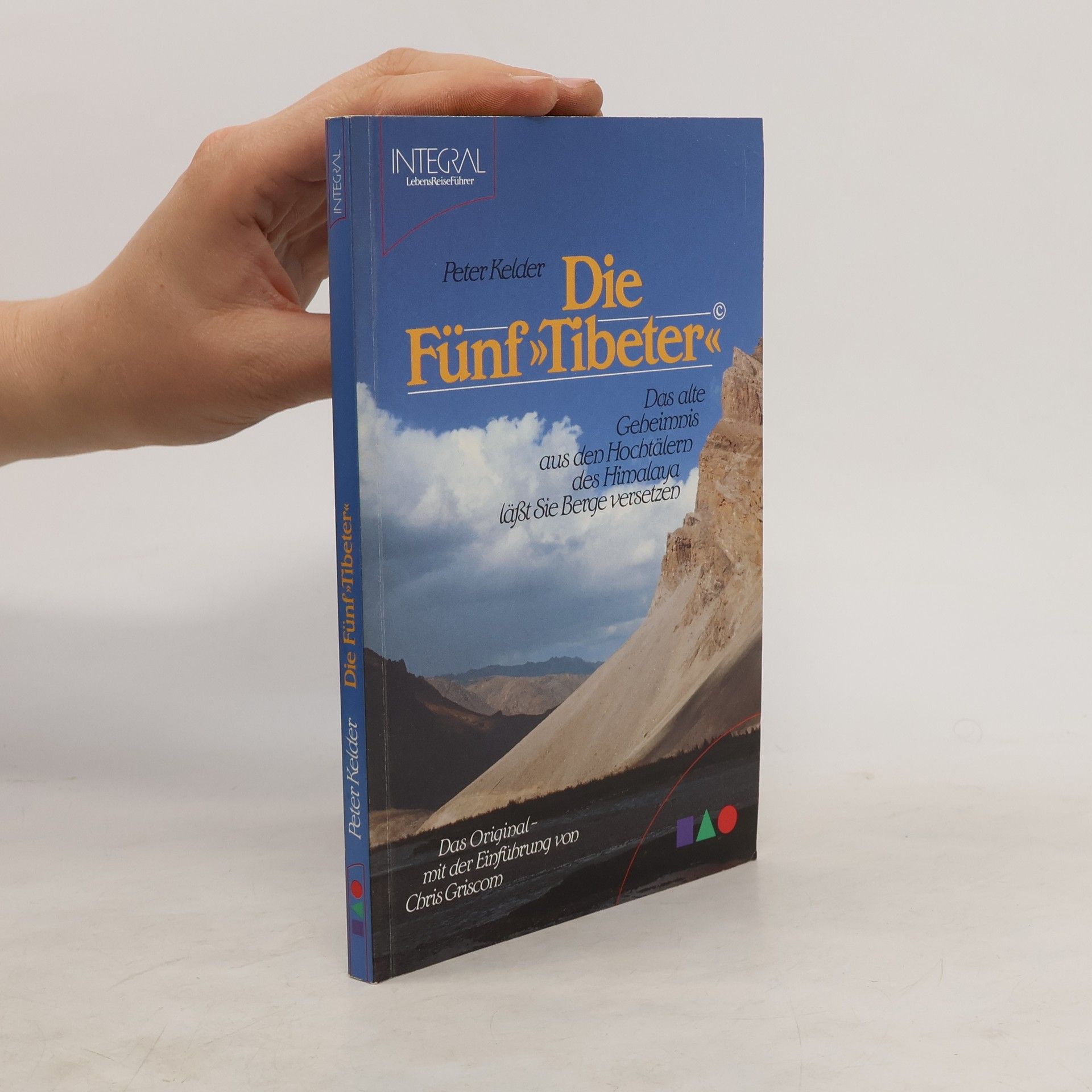 Peter Kelder Die Fünf Tibeter