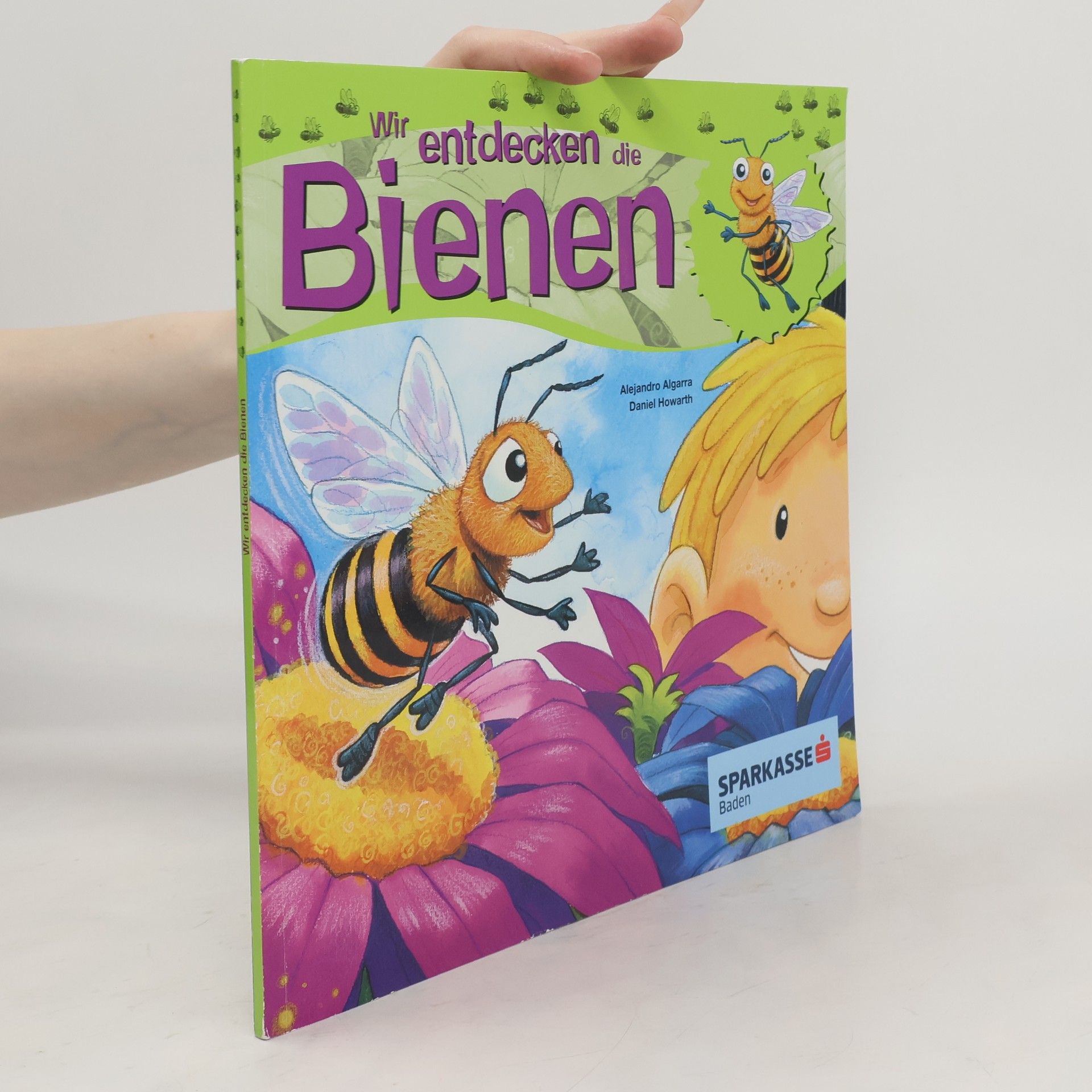 Autorenkollektiv Wir entdecken die Bienen