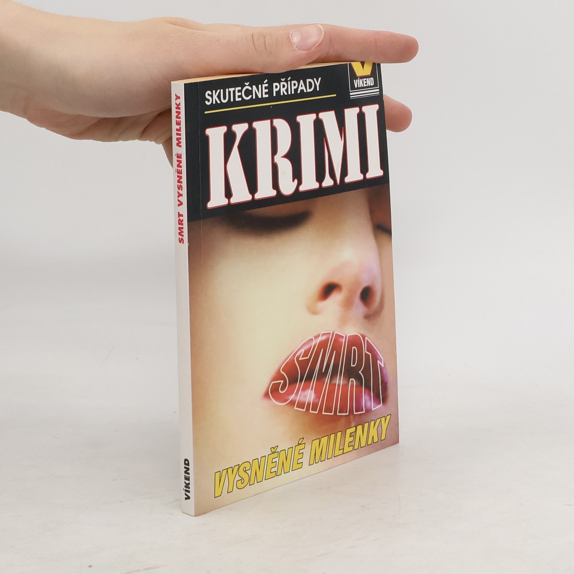 kolektiv Smrt vysněné milenky. Skutečné kriminální případy
