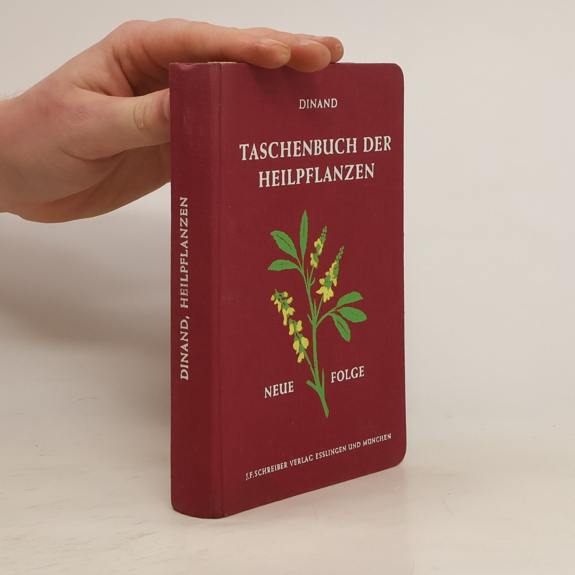 August Paul Dinand Taschenbuch der Heilpflanzen