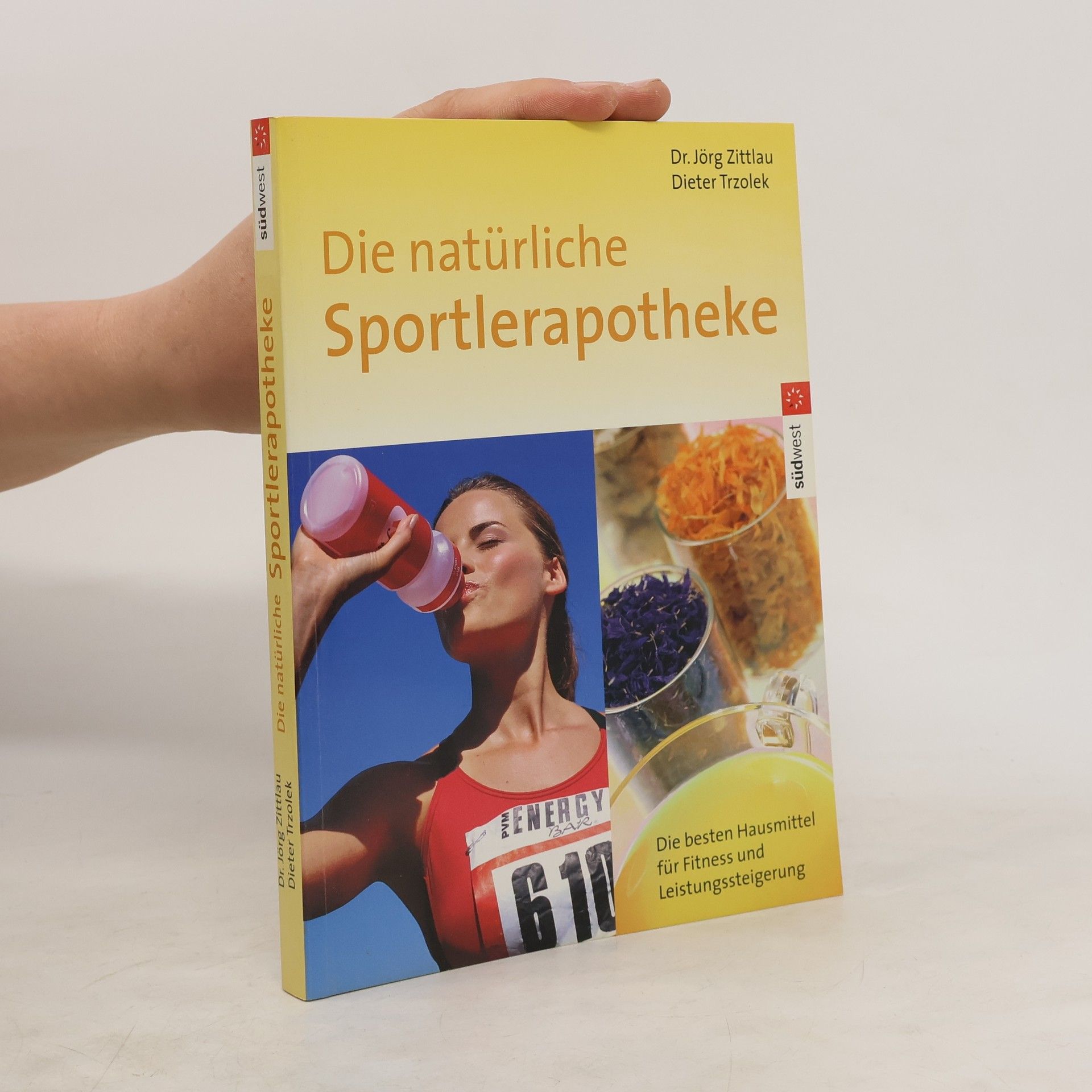 Jörg Zittlau Die natürliche Sportlerapotheke