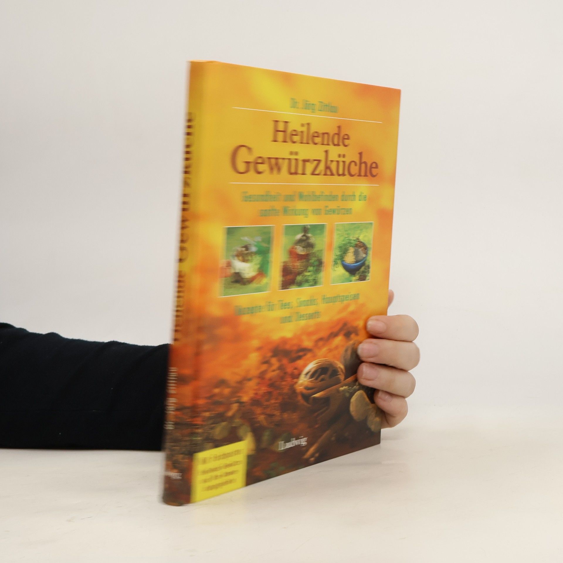 Jörg Zittlou Heilende Gewürzküche
