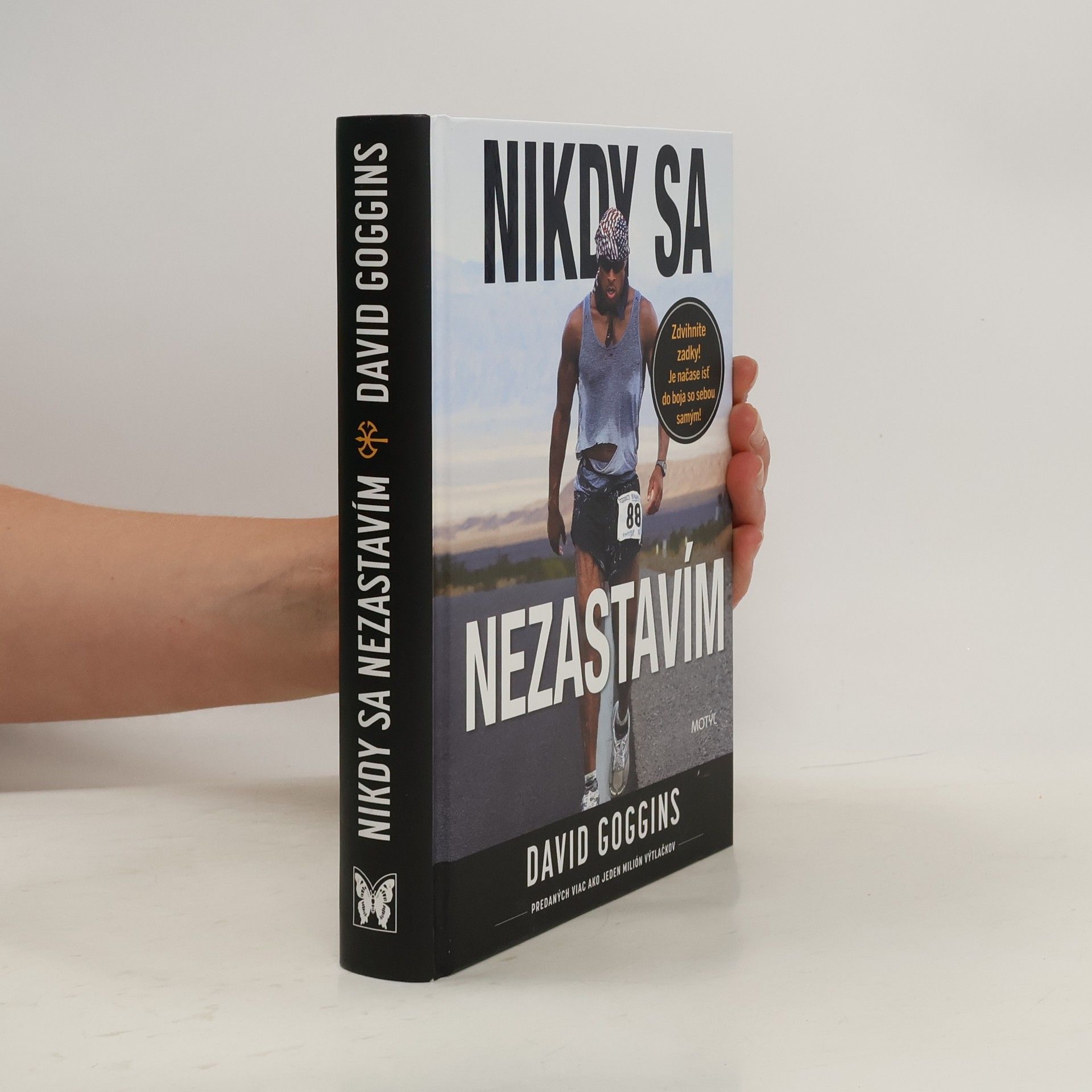 David Goggins Nikdy sa nezastavím