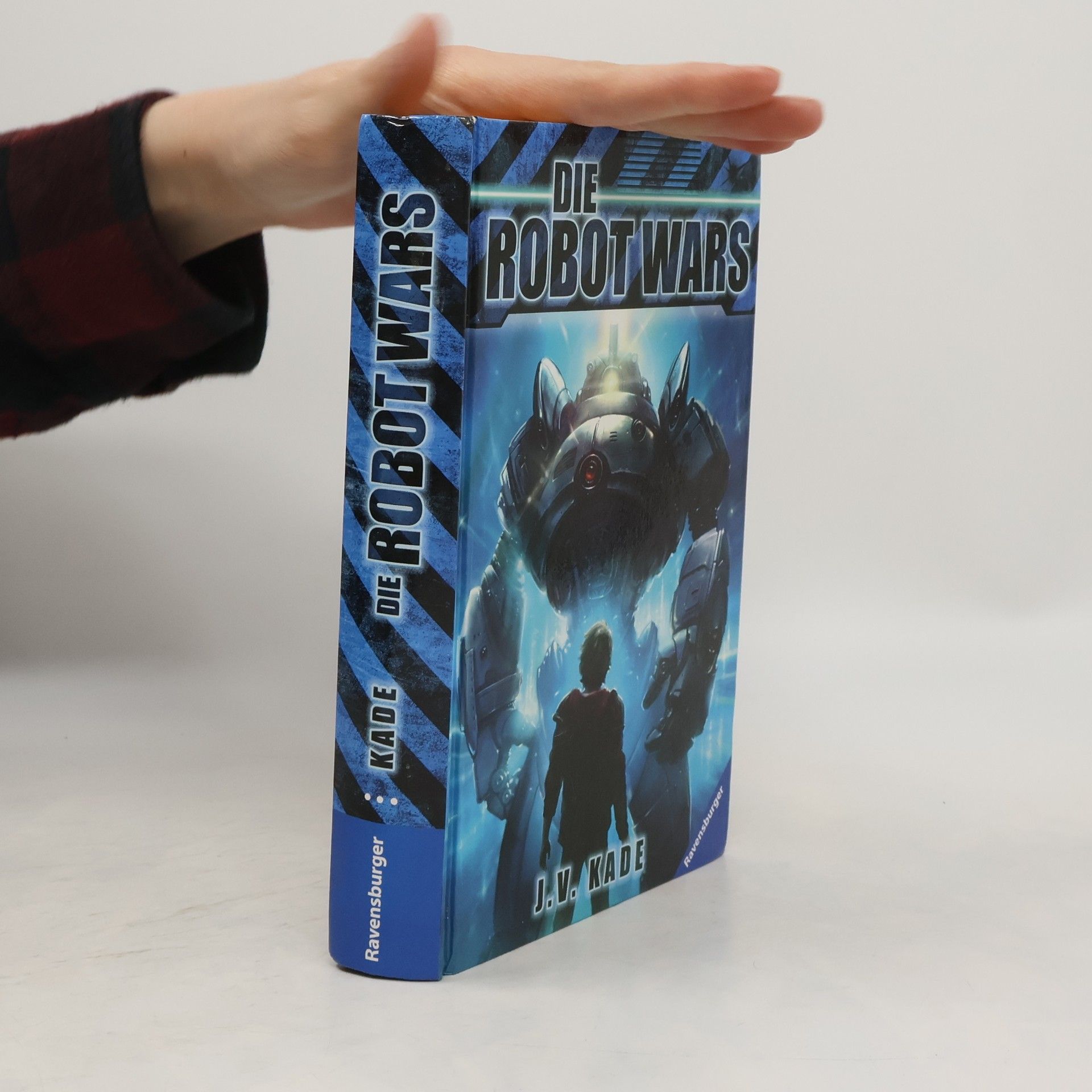 J. V. Kade Die Robot Wars