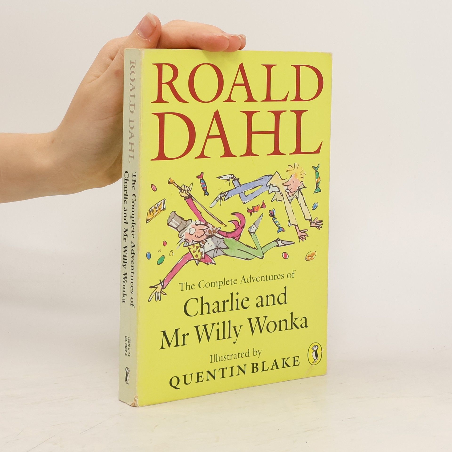 Roald Dahl The Complete Adventures of Charlie and Mr Willy Wonka