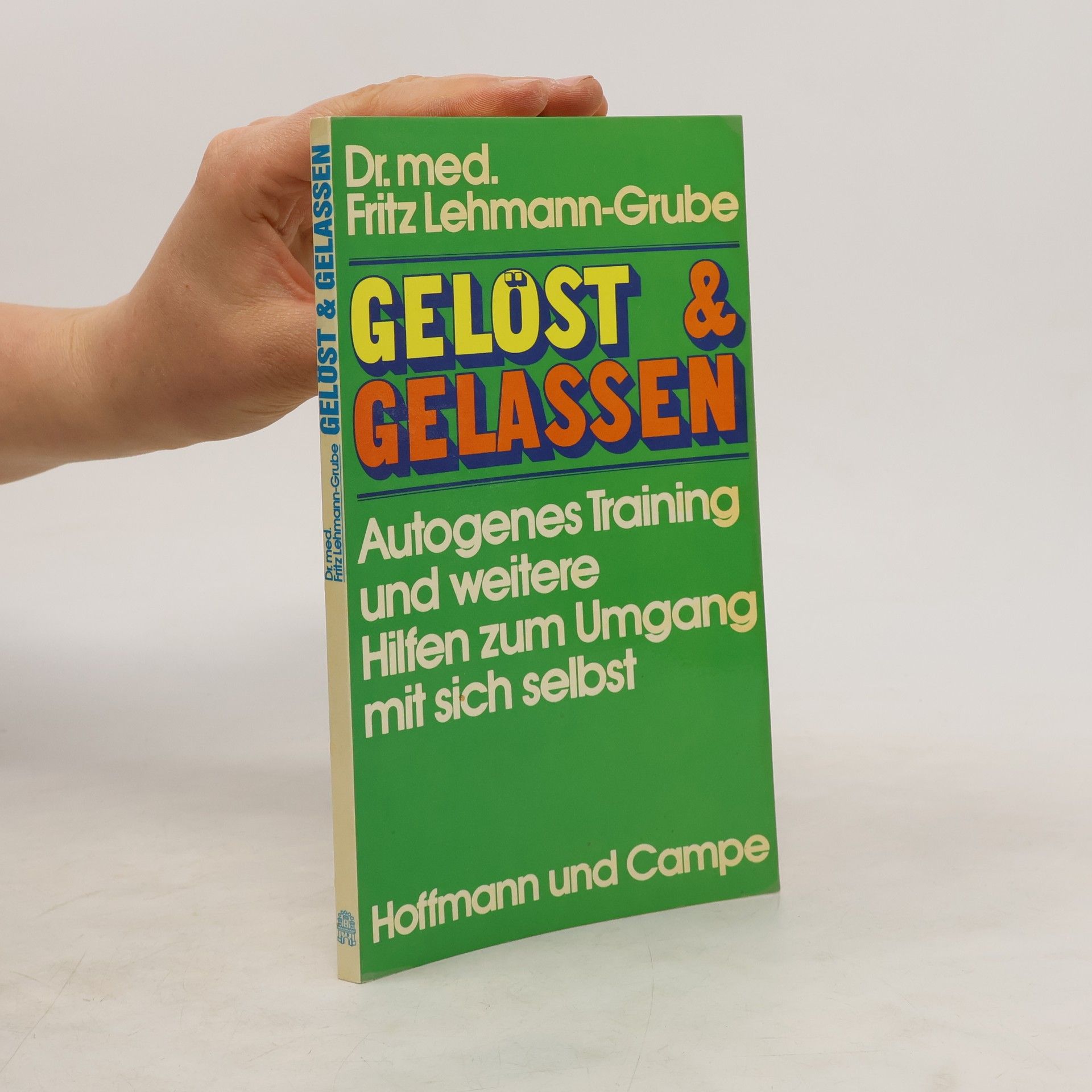 Fritz Lehmann Gelöst und gelassen