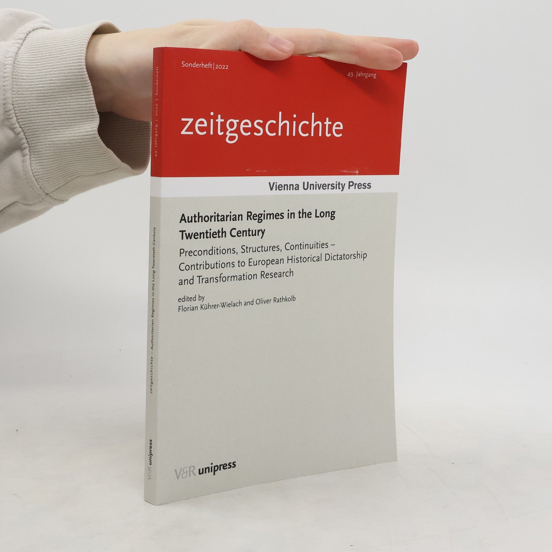 Florian Kührer-Wielach Authoritarian Regimes in the Long Twentieth Century