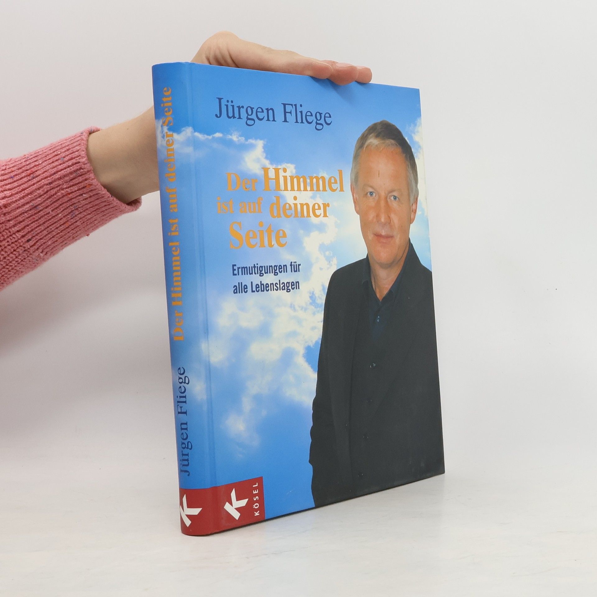 Jürgen Fliege Der Himmel ist auf deiner Seite