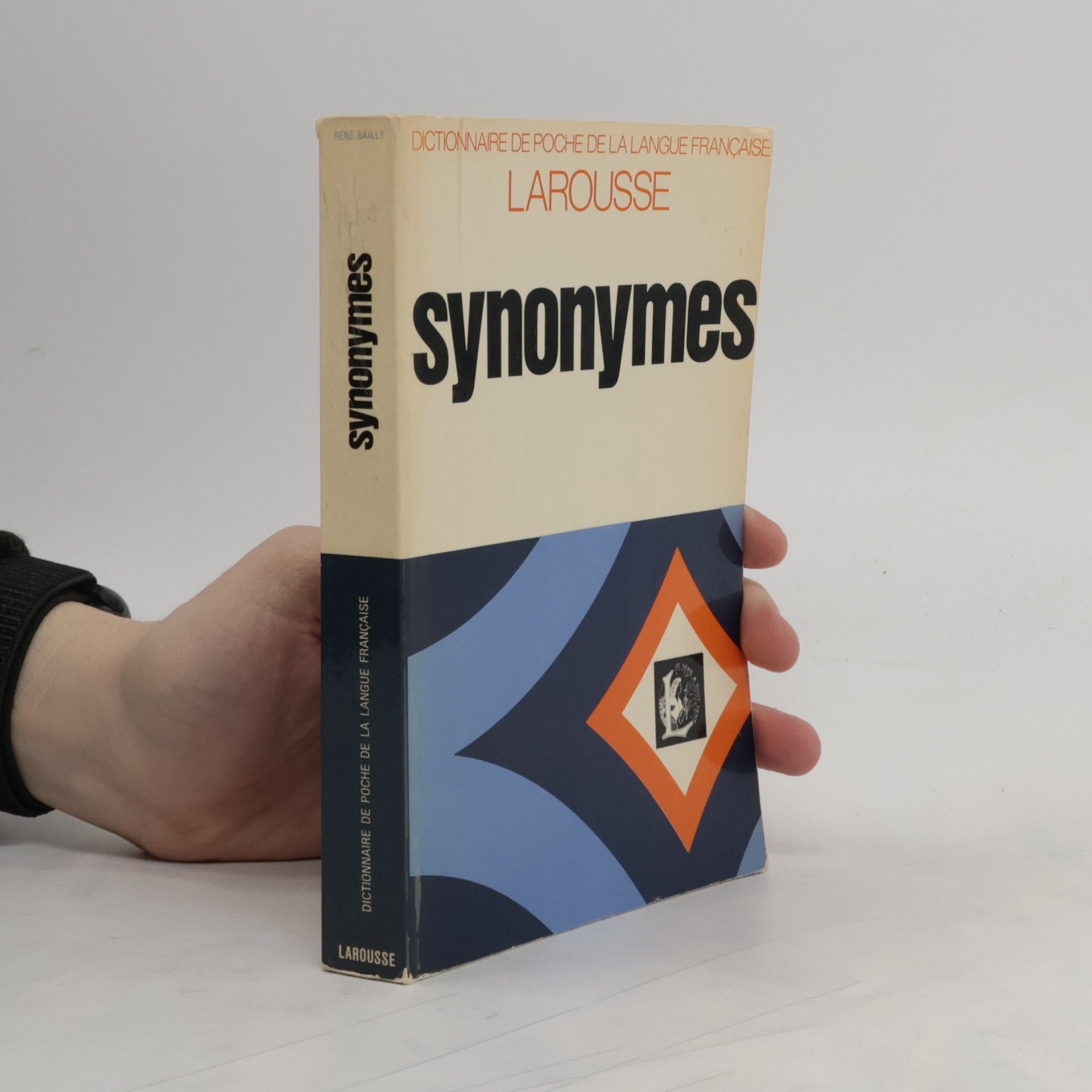 René Bailly Dictionnaire des Synonymes de la Langue Francaise