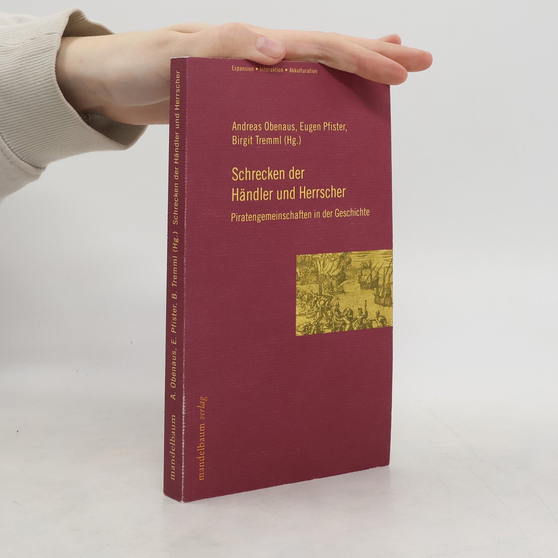 Andreas Obenaus Schrecken der Händler und Herrscher