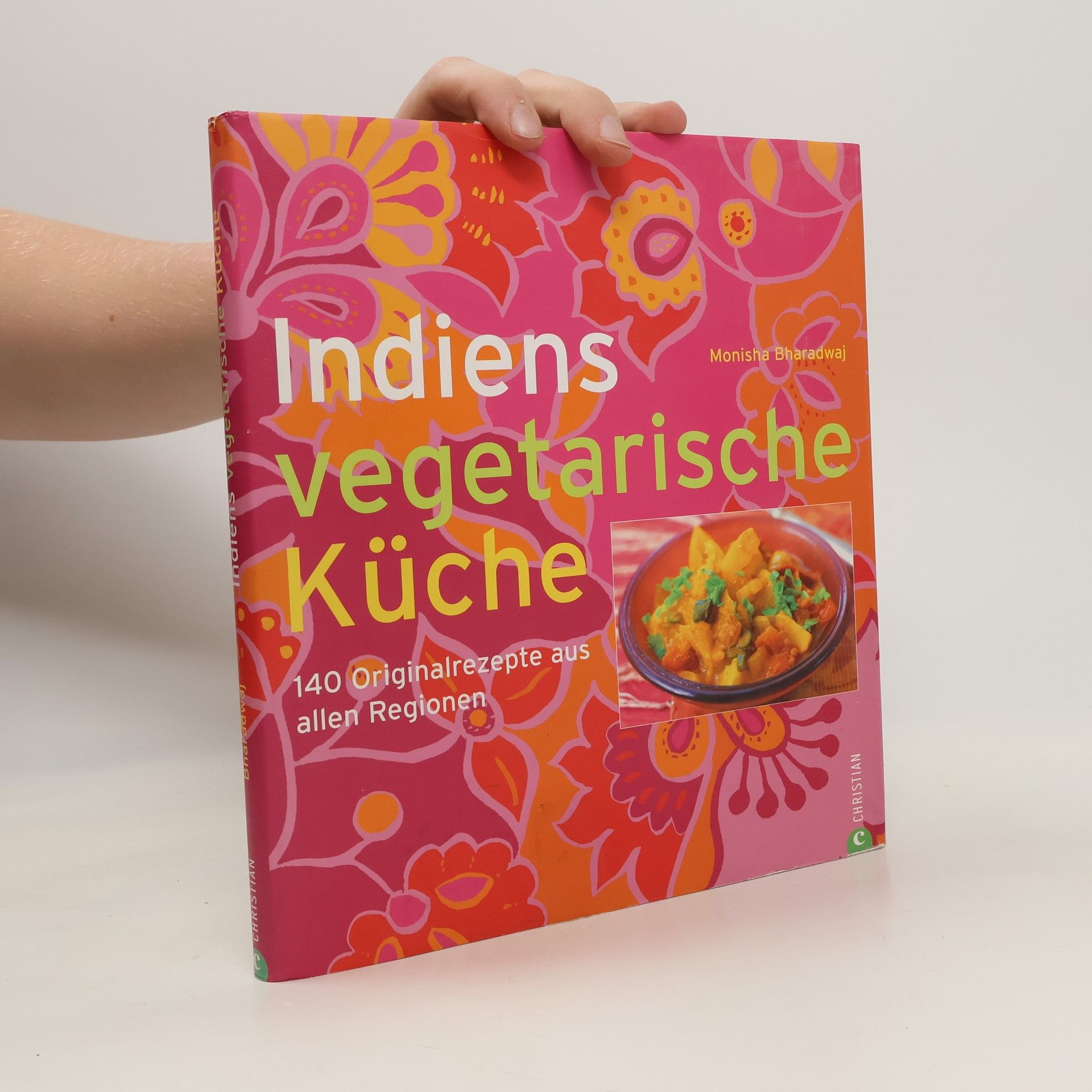 Monisha Bharadwaj Indiens vegetarische Küche