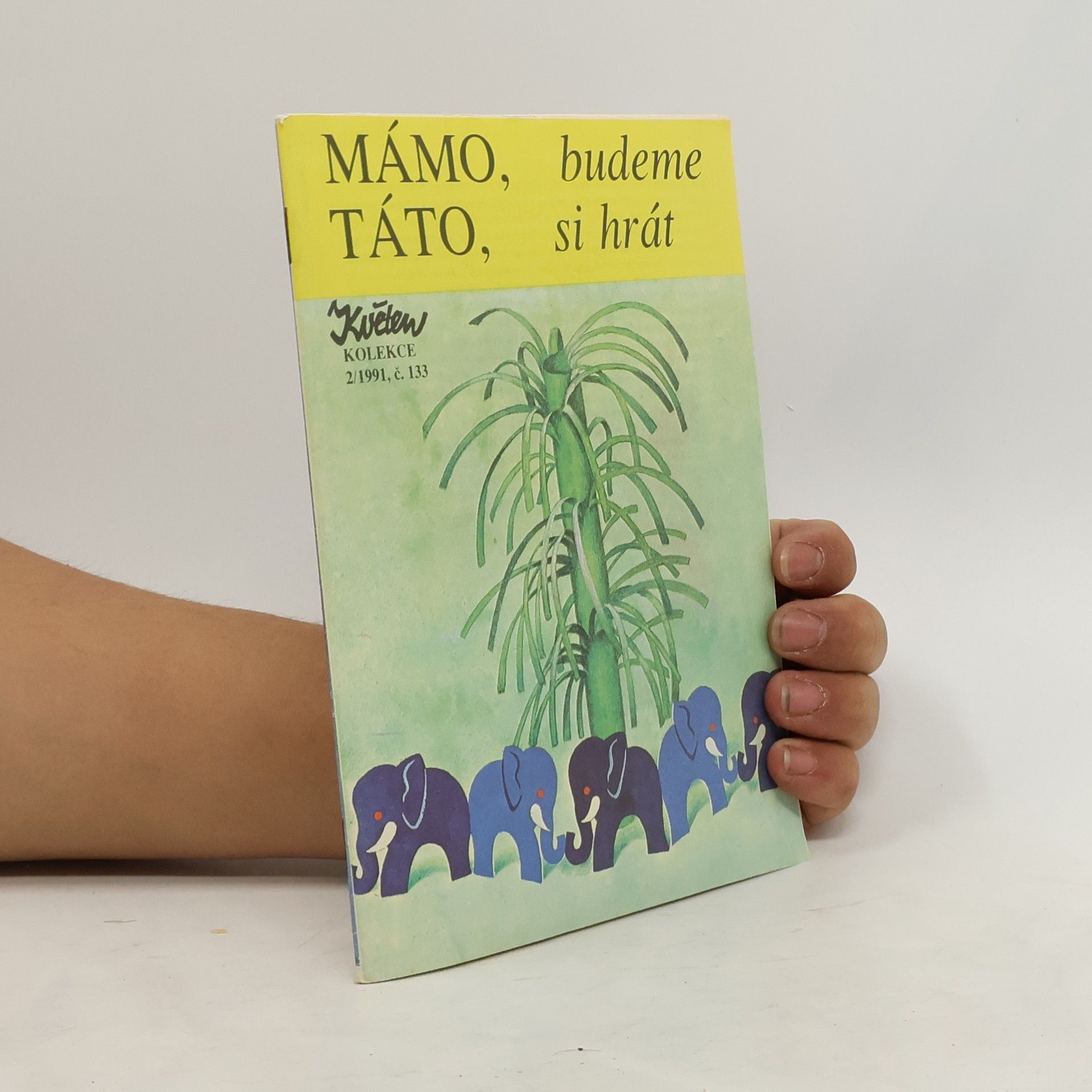 Autorenkollektiv Mámo, táto, budeme si hrát 133