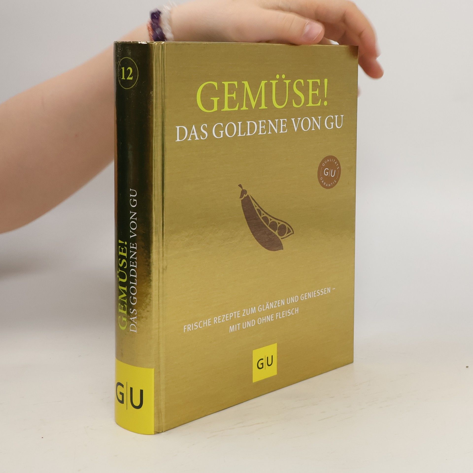 Adriane Andreas Gemüse! Das Goldene von GU