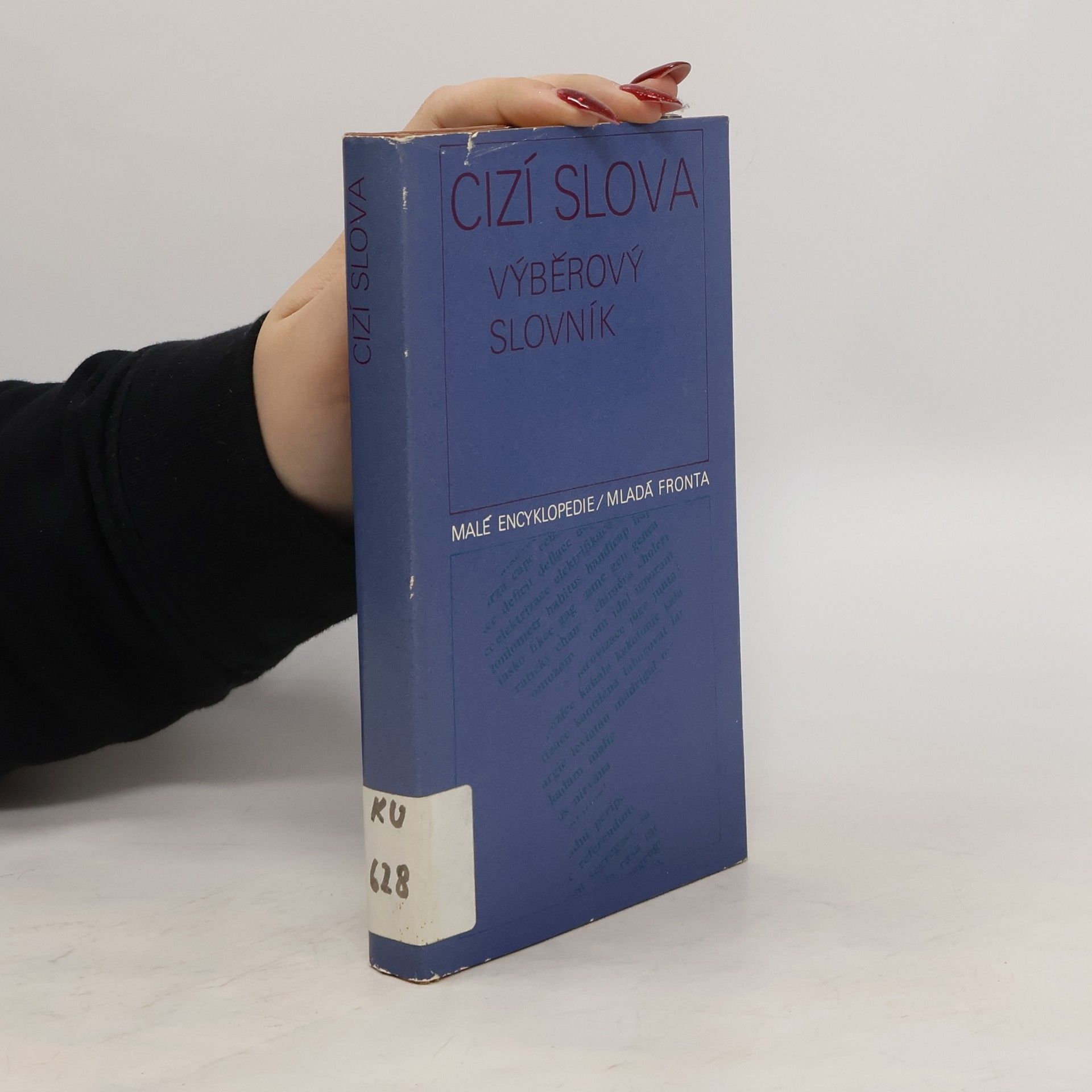 Karel Kučera Cizí slova. Výběrový slovník